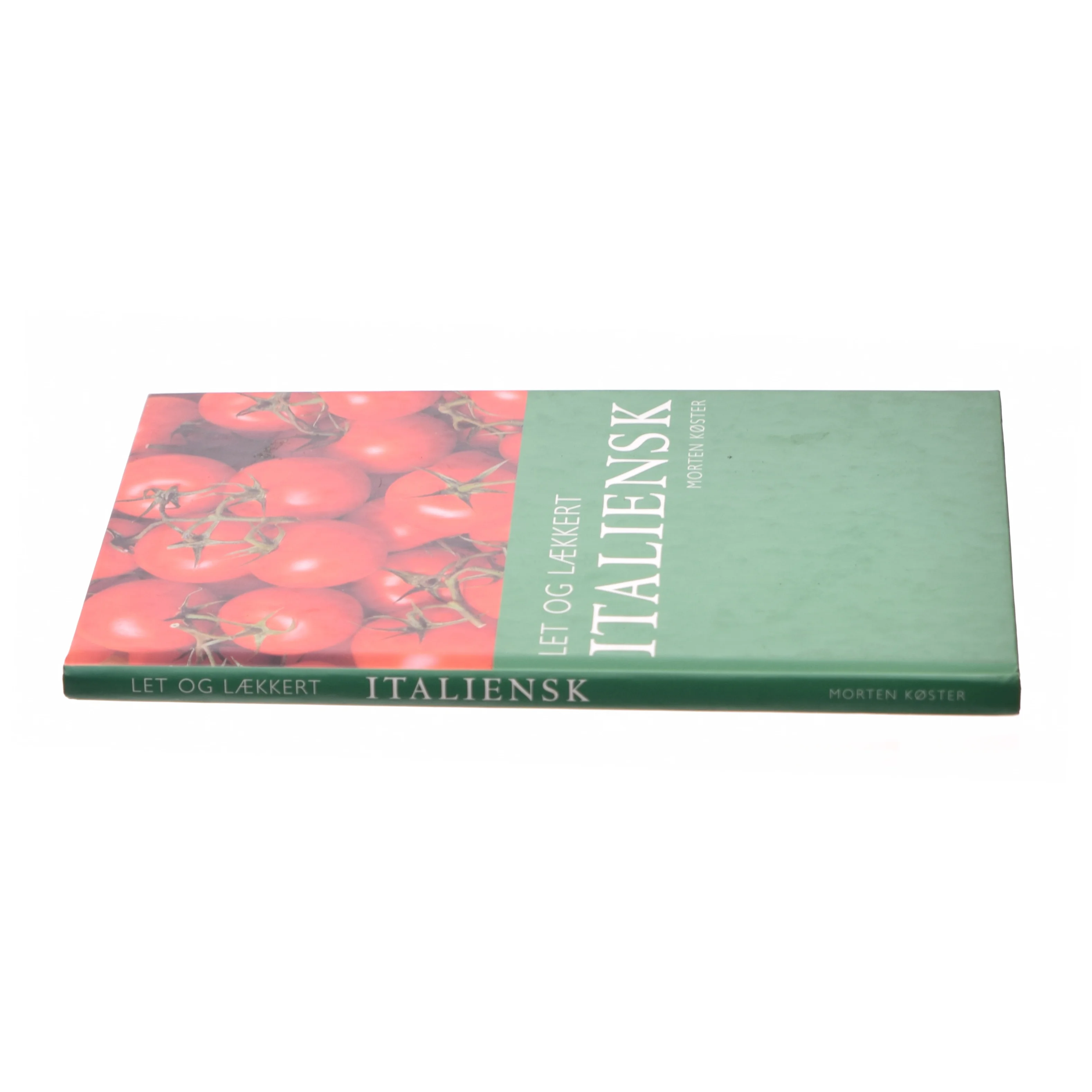 Let og lækkert italiensk af Morten Bech Køster (Bog)