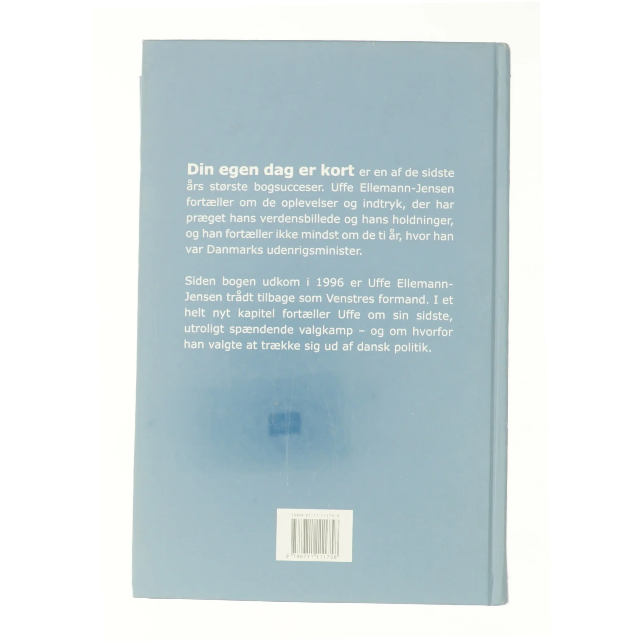 Din egen dag er kort af Uffe Ellemann-Jensen (Bog)