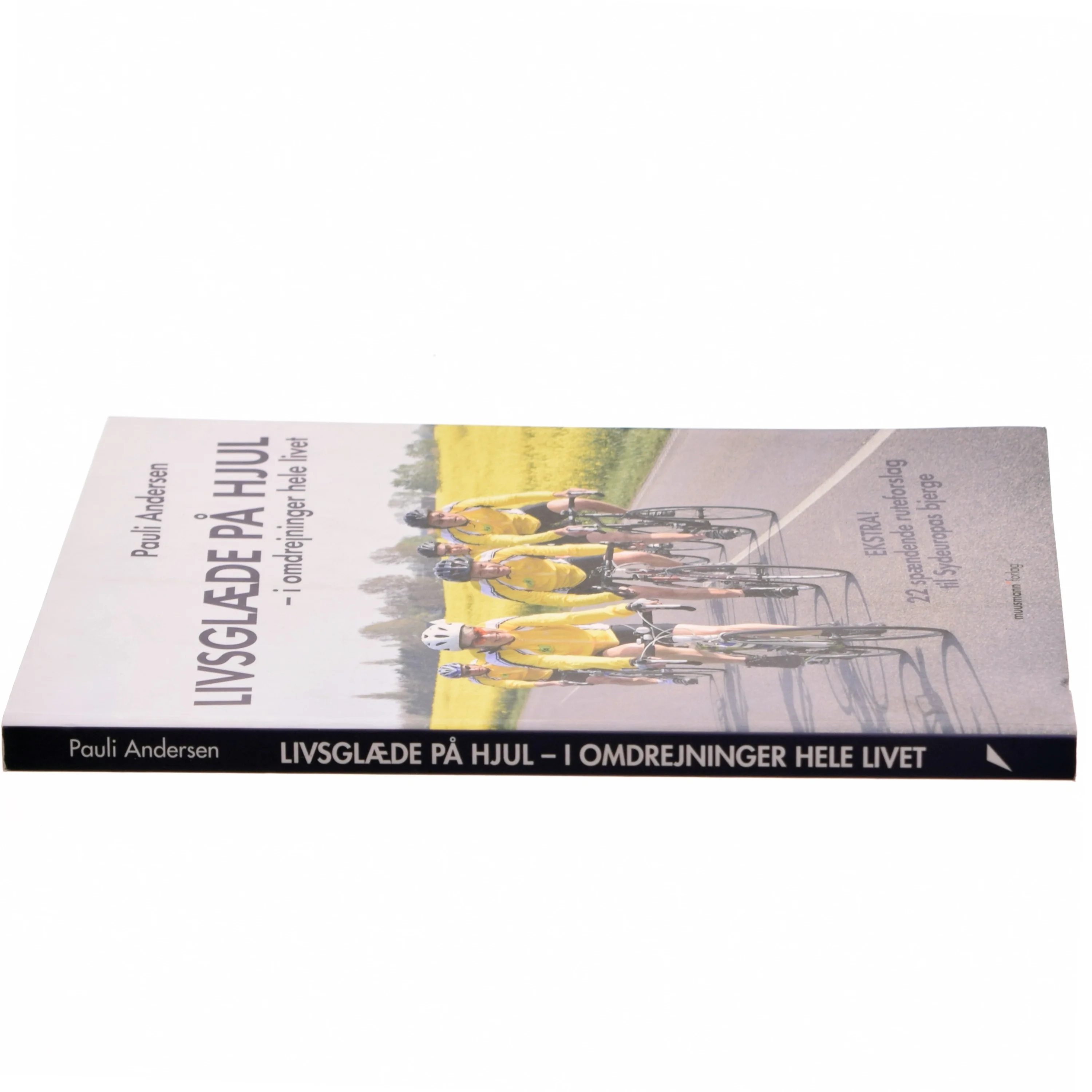 Livsglæde på hjul af Pauli Andersen (f. 1954-05-27) (Bog)