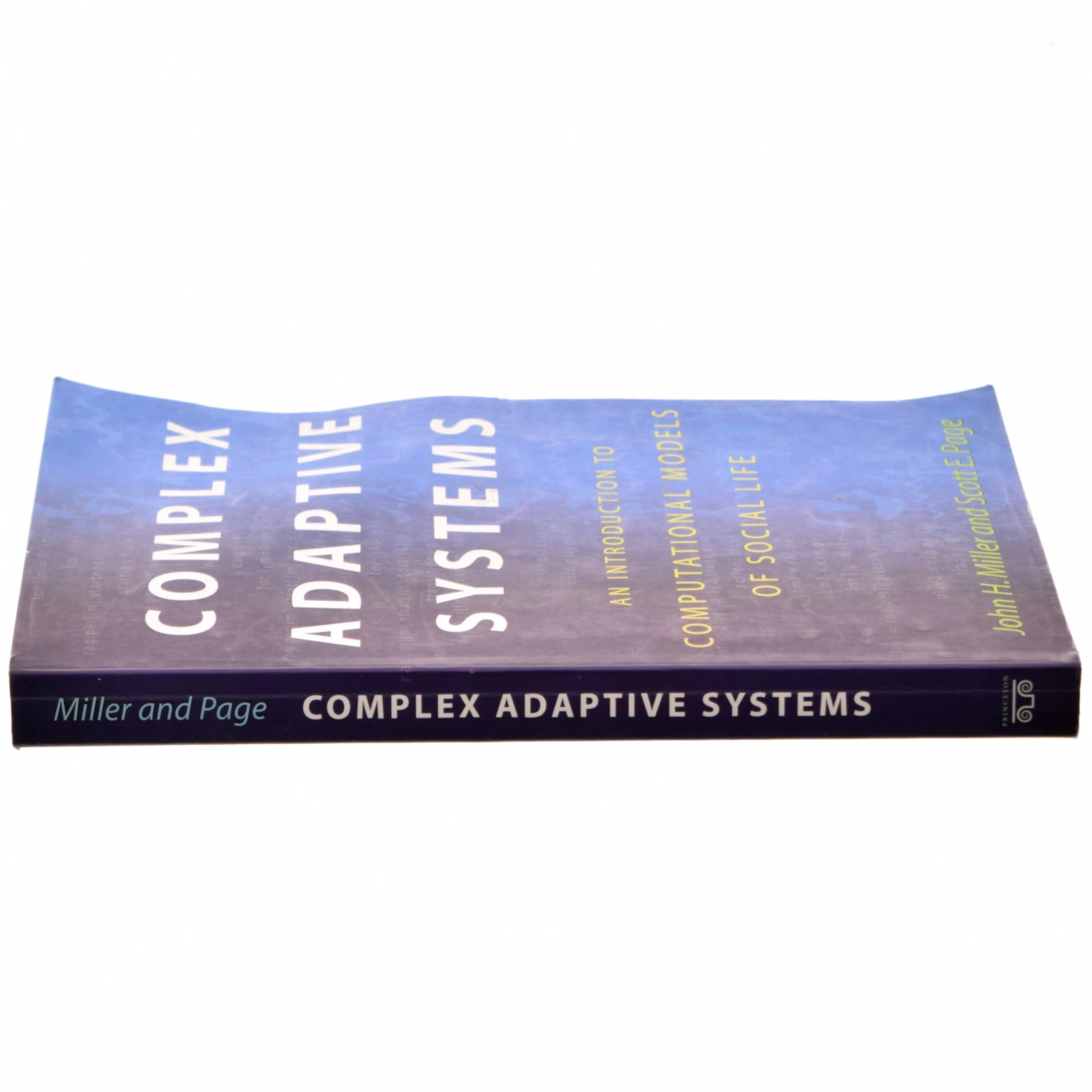Complex adaptive systems : an introduction to computational models of social life af John H. Miller (Bog)