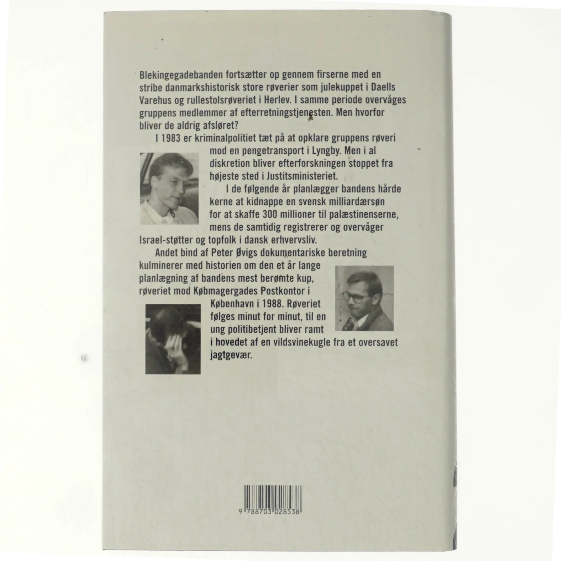 Blekingegadebanden. Bind 2, Den hårde kerne af Peter Øvig Knudsen (Bog)