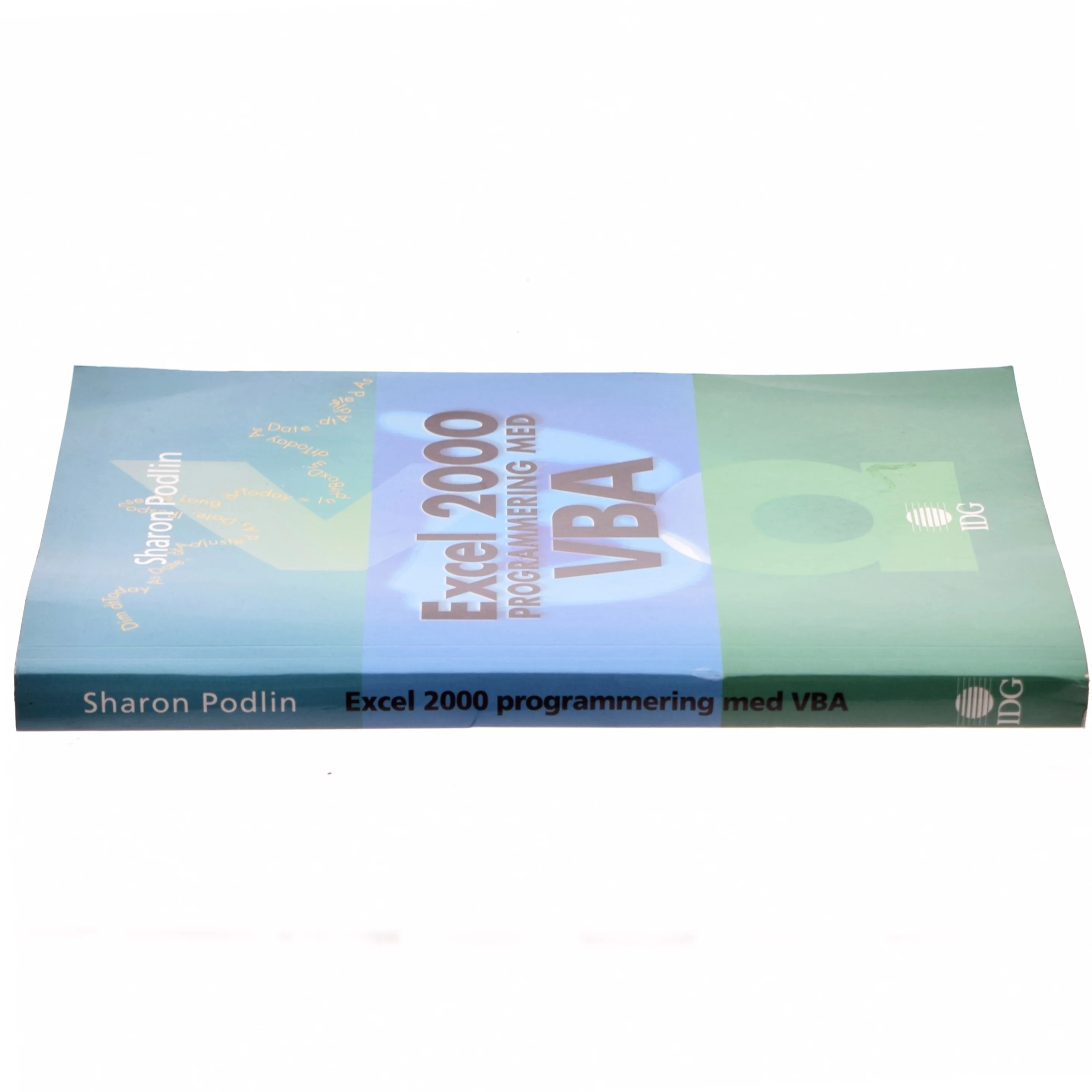 Excel 2000 programmering med VBA af Sharon Podlin (Bog)