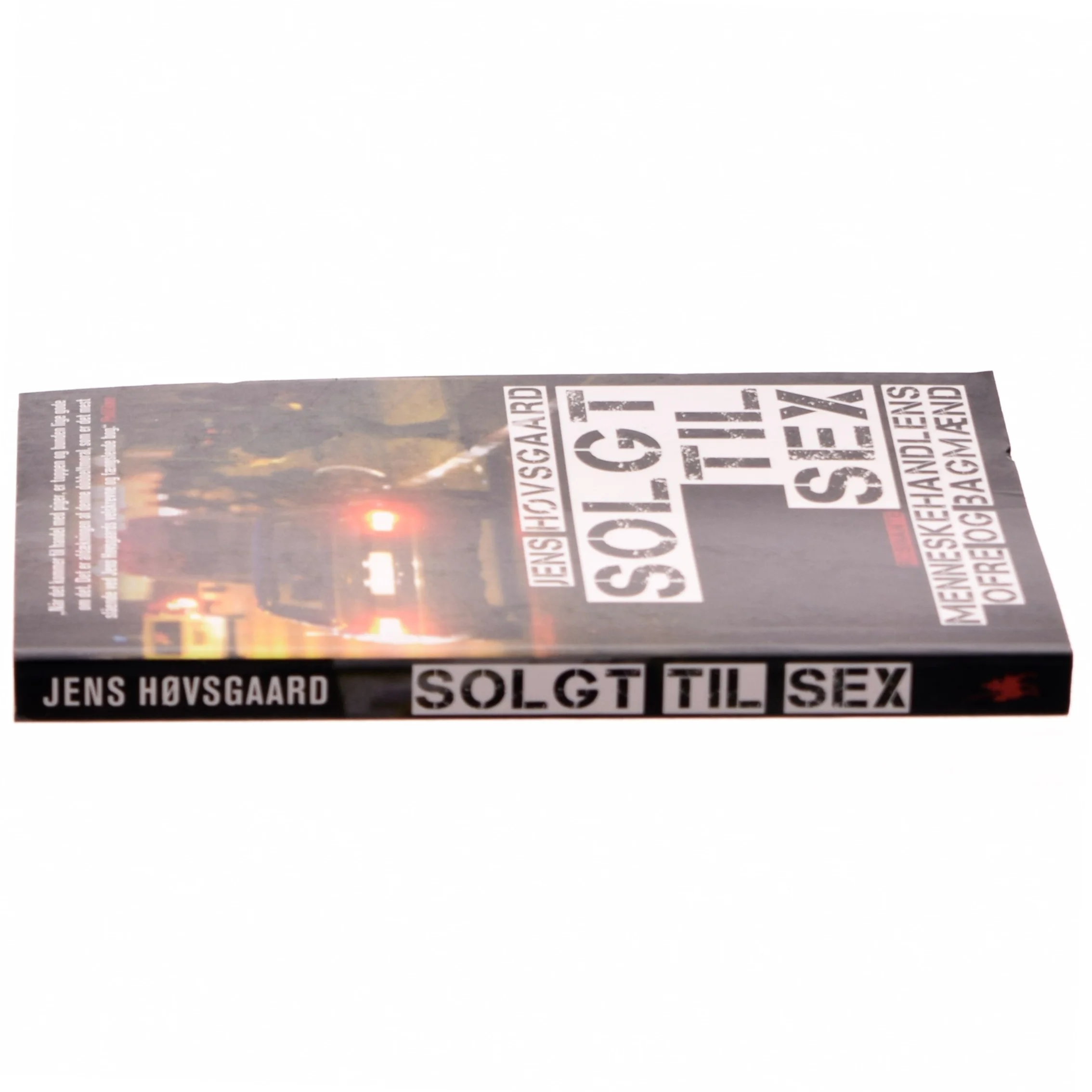 Solgt til sex : menneskehandlens ofre og bagmænd af Jens Høvsgaard (Bog)