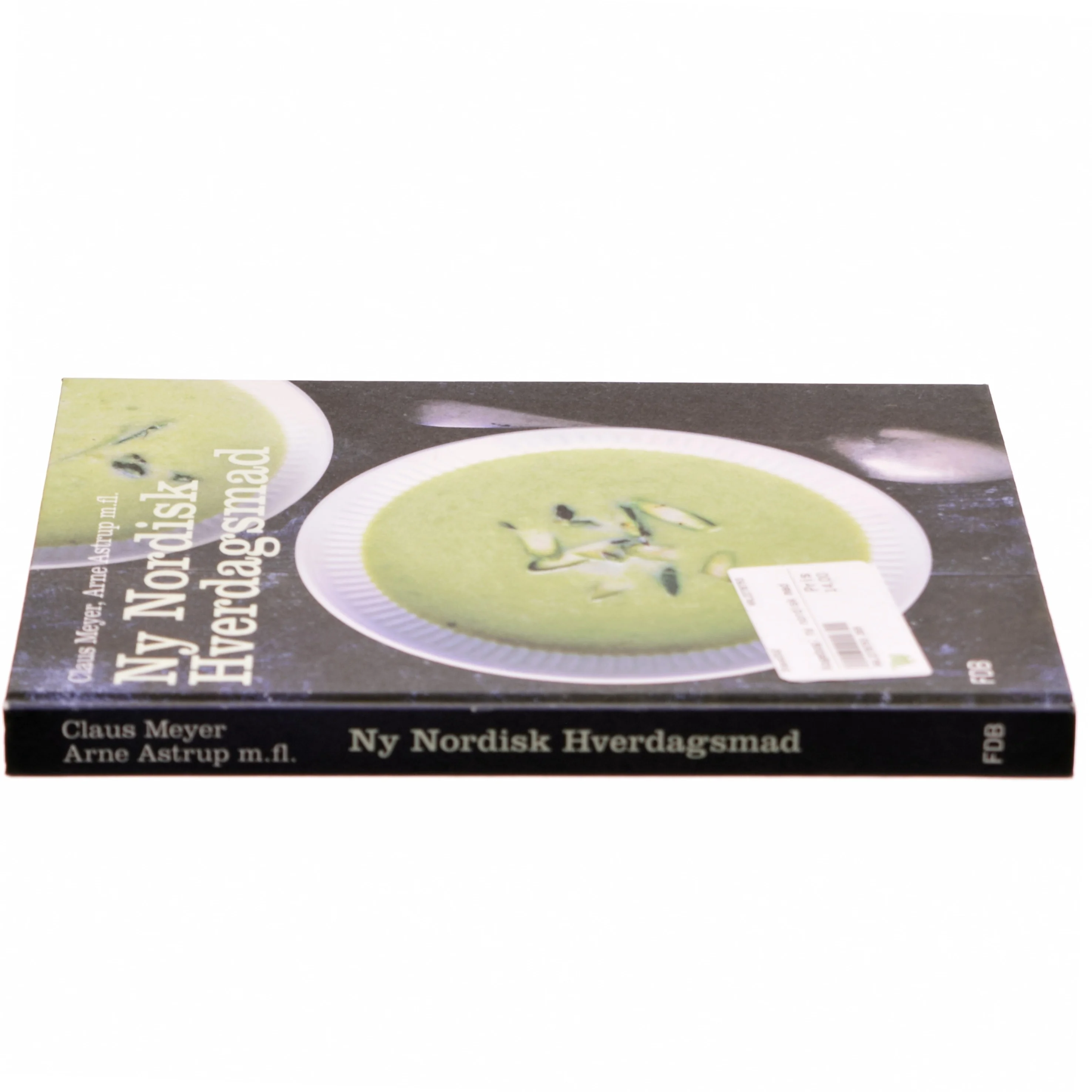 Ny nordisk hverdagsmad af Arne Astrup (f. 1955) (Bog)