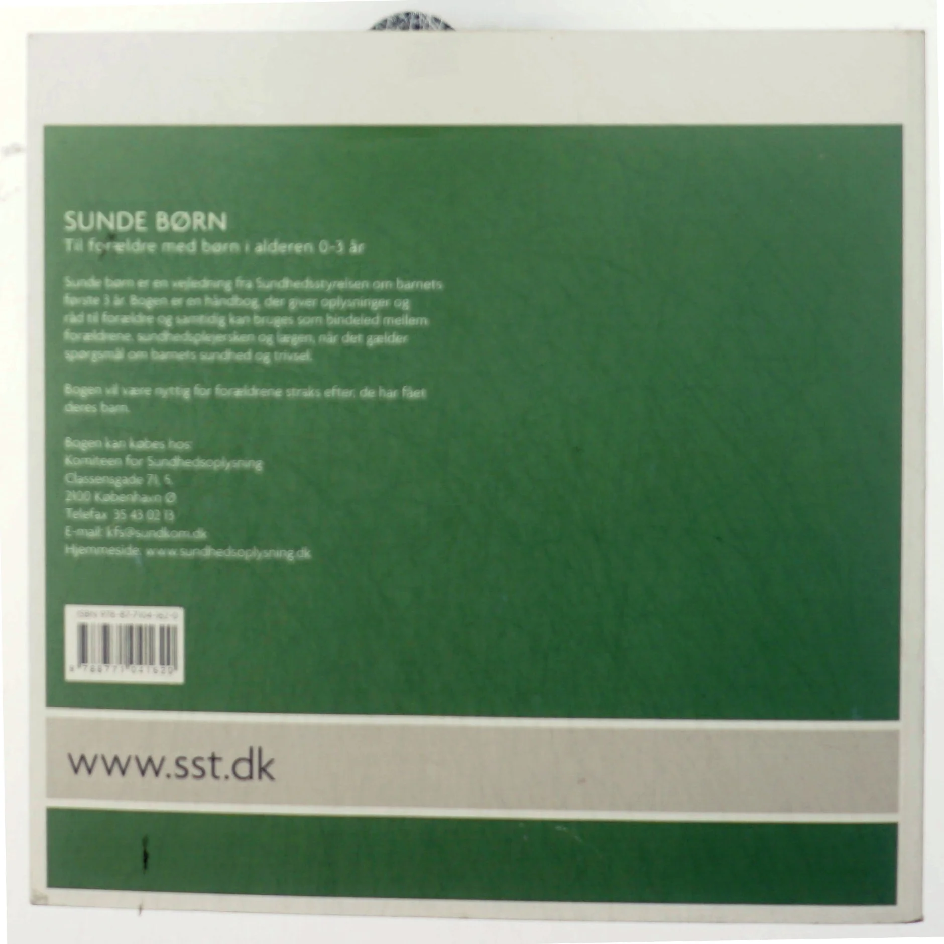 Sunde børn : til forældre med børn i alderen 0-3 år af Marianne Wung-Sung (Bog)