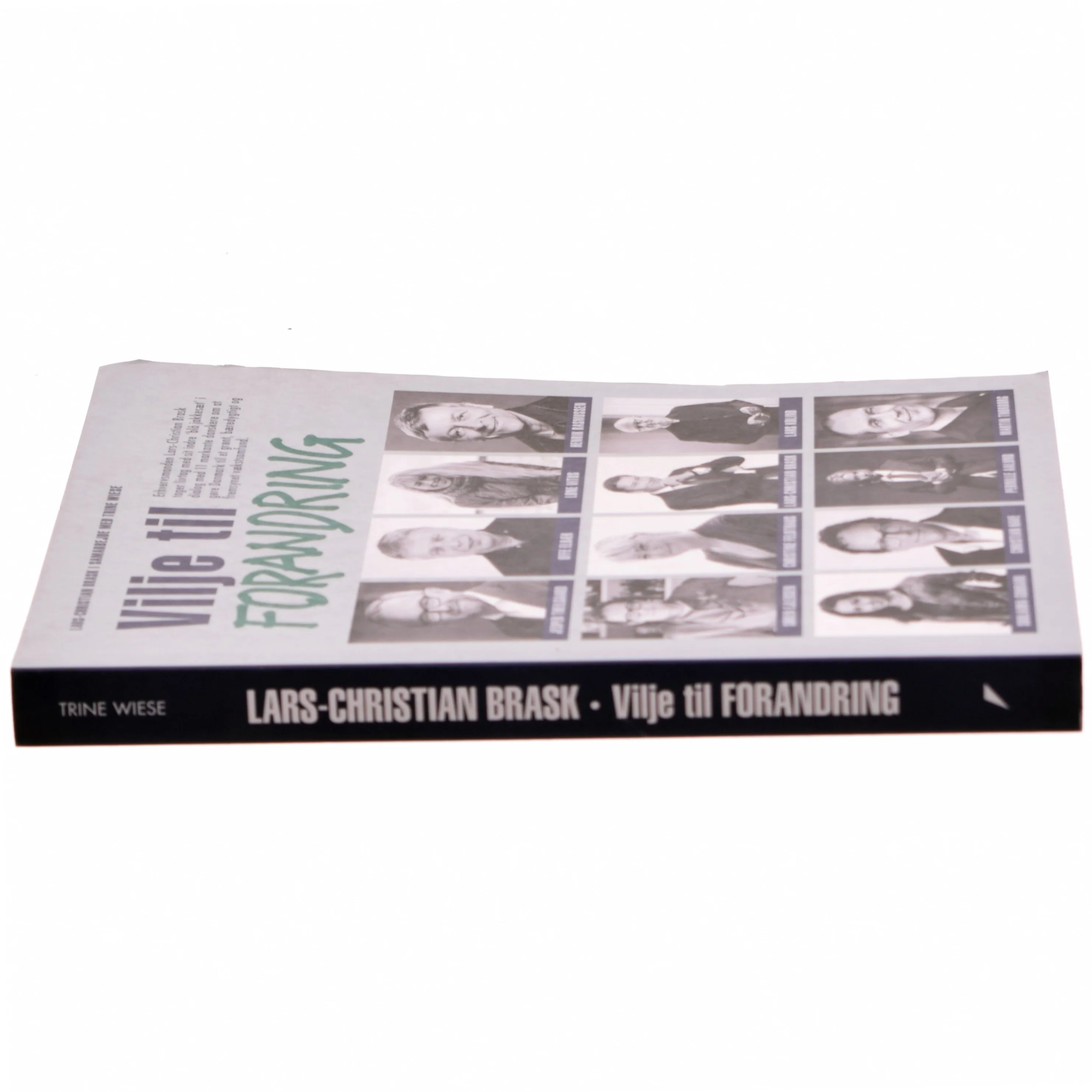 Vilje til forandring af Lars-Christian Brask (Bog)