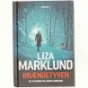 Brændetyven af Liza Marklund (Bog)