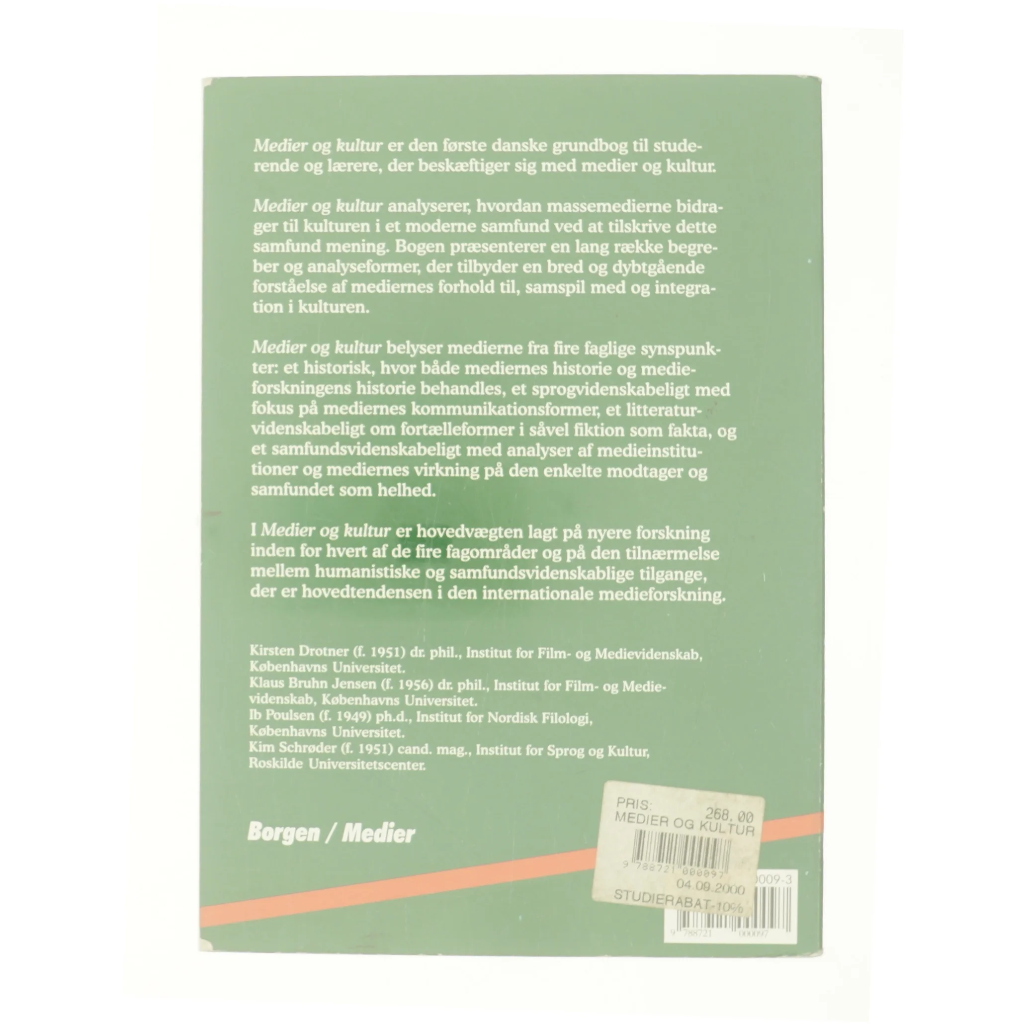 Medier og Kultur af Kirsten Drotner, Klaus Bruhn Jensen, Ib Poulsen og Kim Schroder