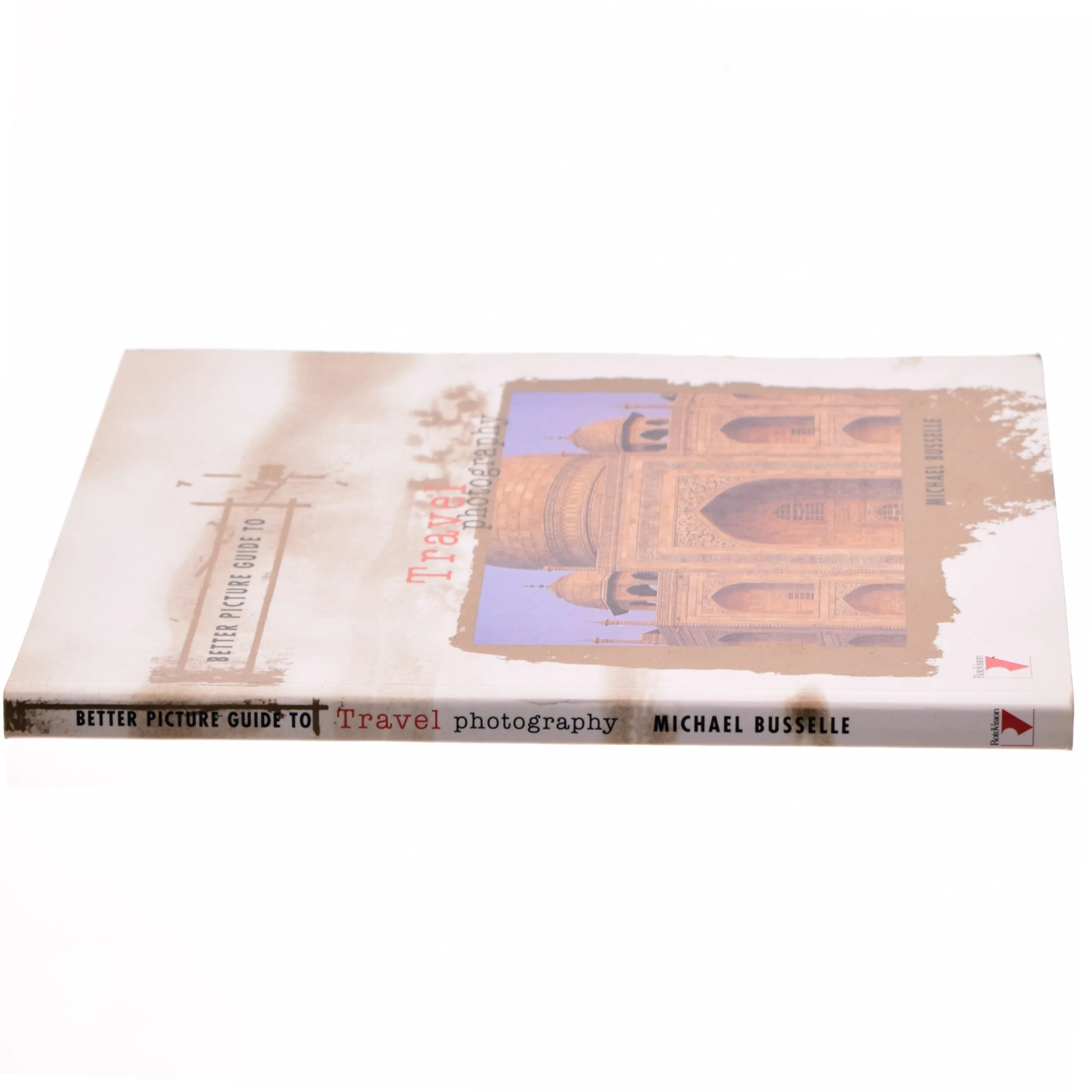 Better picture guide to travel photography af Michael Busselle (Bog)