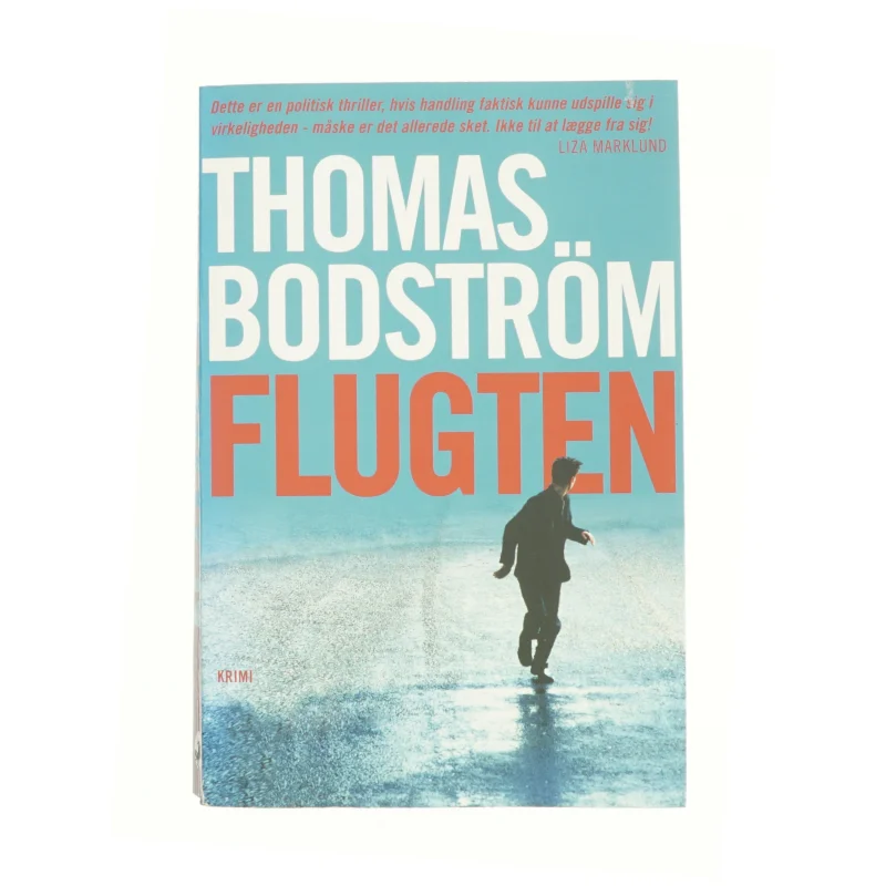 Flugten af Thomas Bodström (Bog)