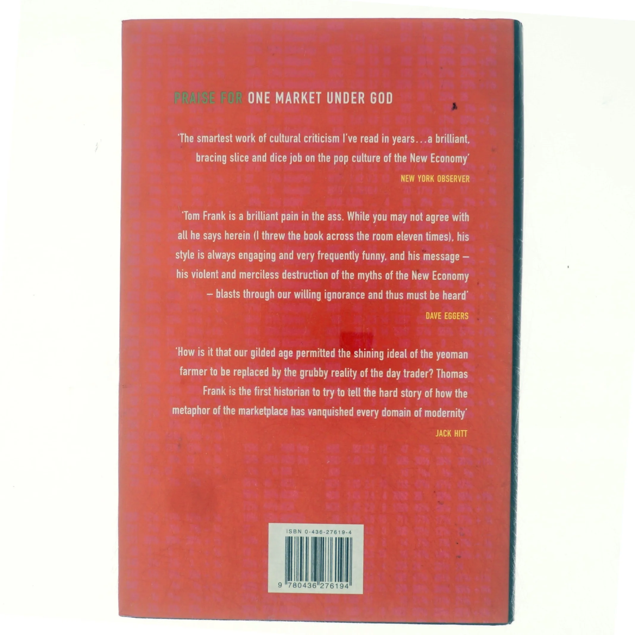 One market under God : extreme capitalism, market populism, and the end of economic democracy af Thomas Frank (f. 1965) (Bog)
