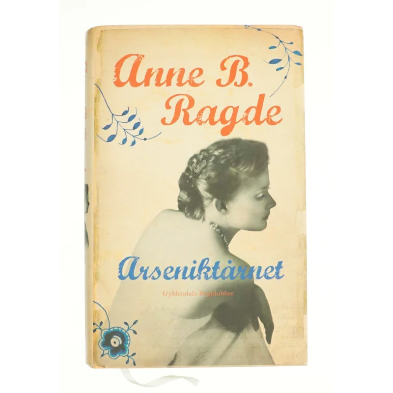 Arseniktårnet af Anne B. Ragde (Bog)