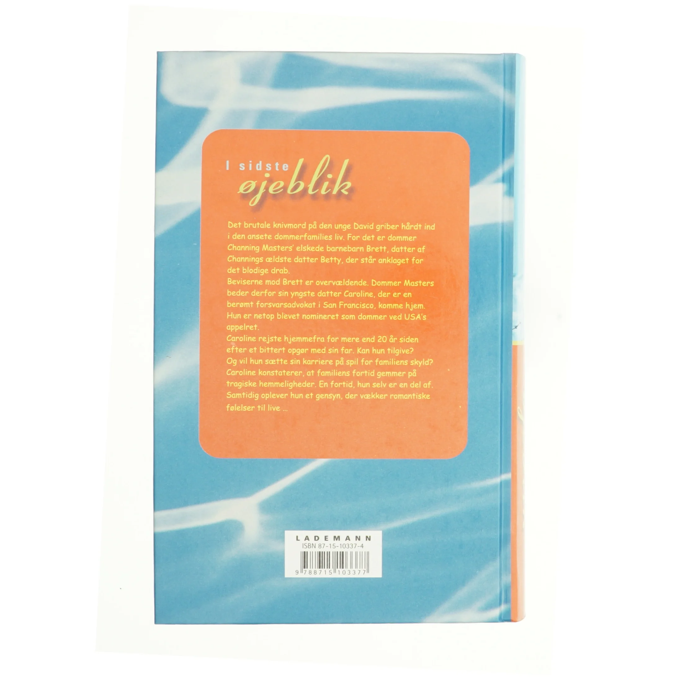 I sidste øjeblik af Richard North Patterson (Bog)