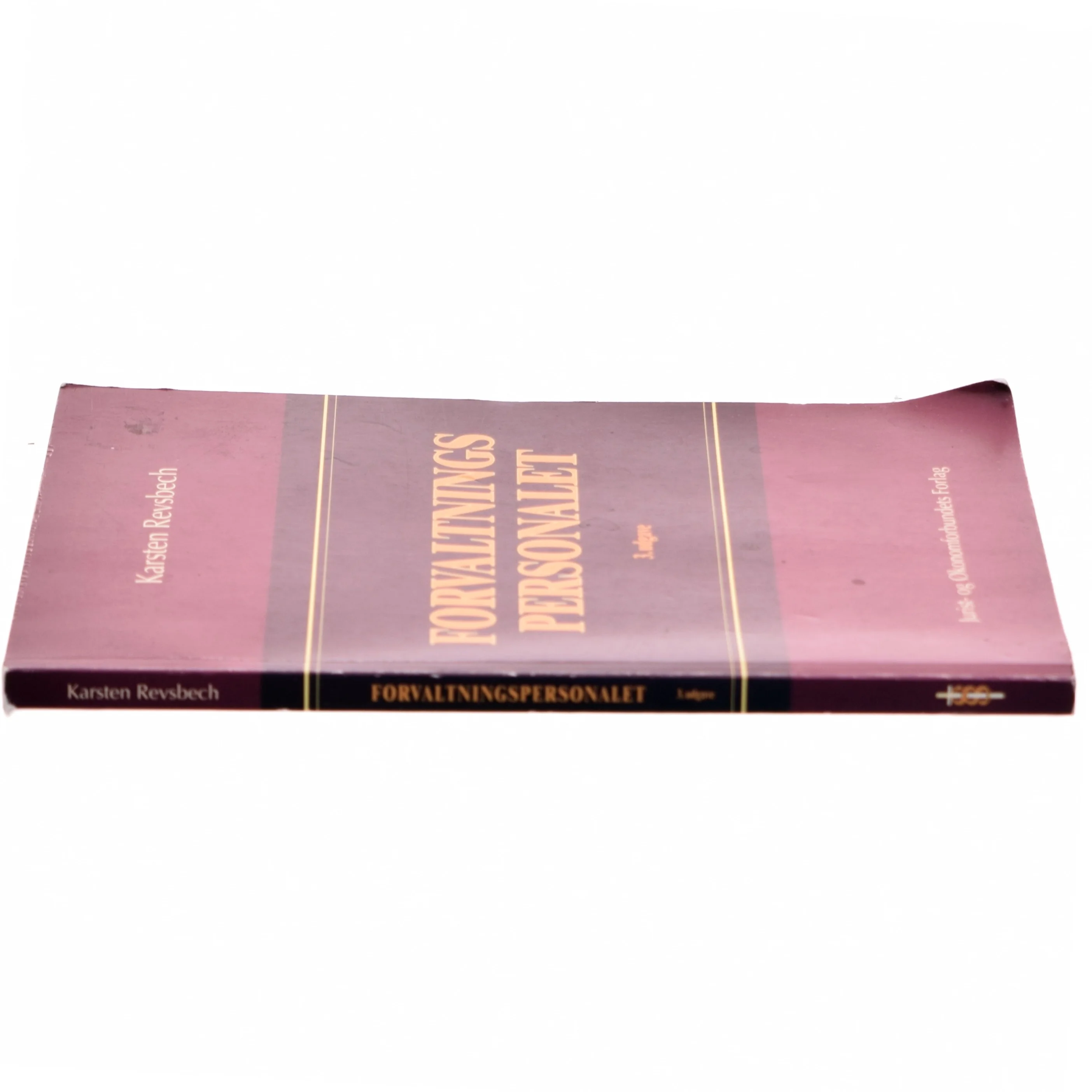 Forvaltningspersonalet af Karsten Revsbech (Bog)