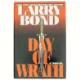 Day of Wrath af Larry Bond (Bog)