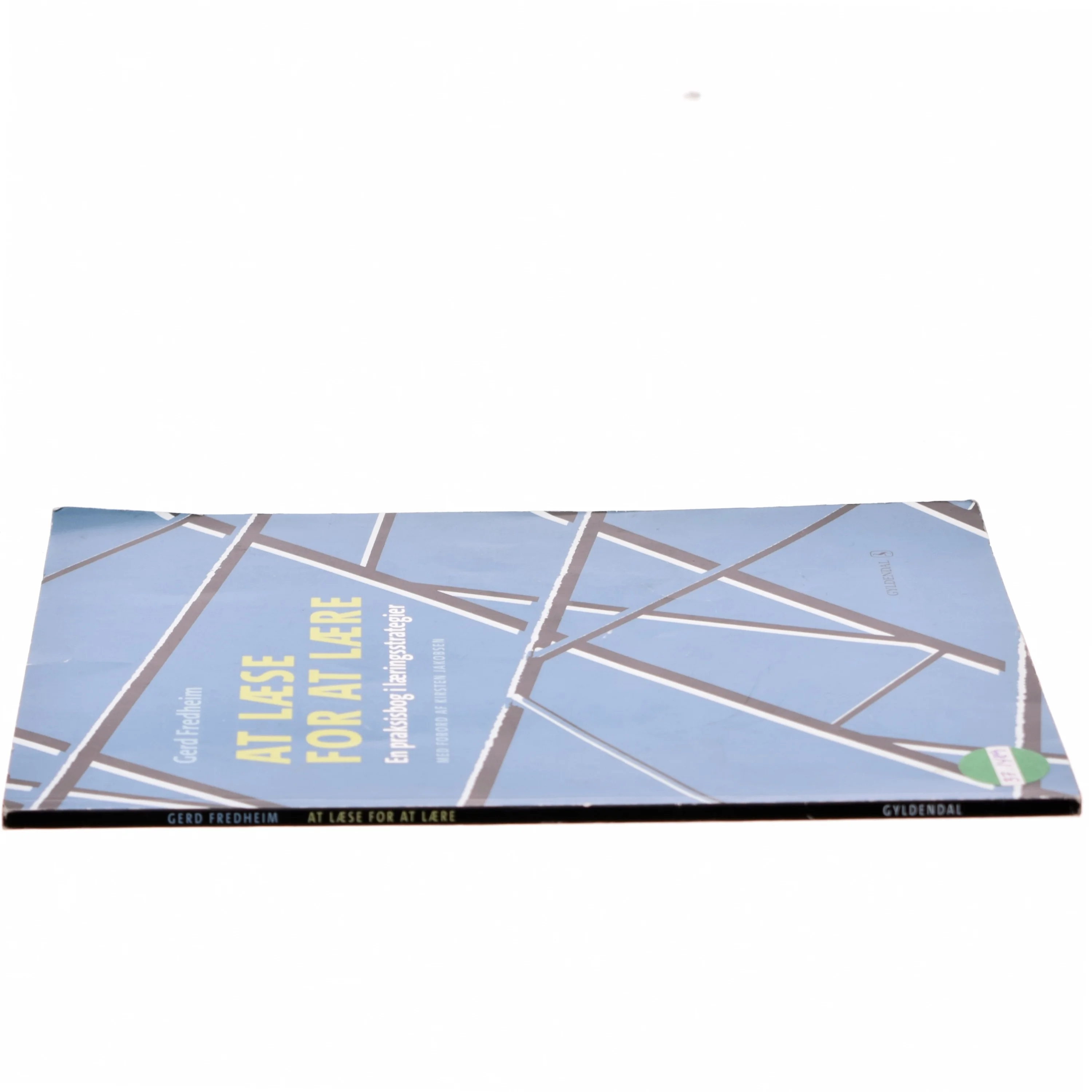 At læse for at lære : en praksisbog i læringsstrategier af Gerd Fredheim (Bog)