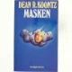 Masken af Dean R. Koontz (Bog)