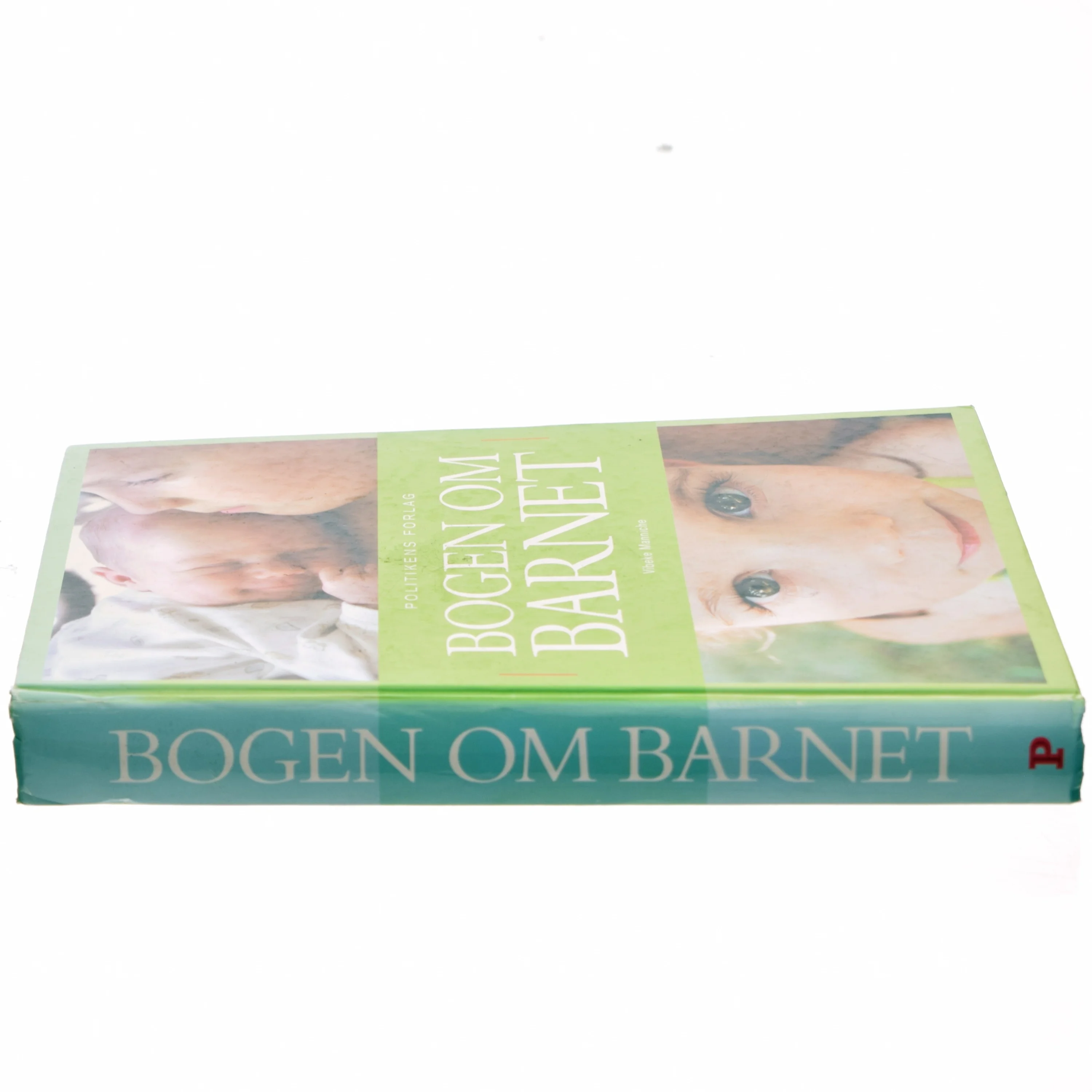 Bogen om barnet af Vibeke Manniche (Bog)