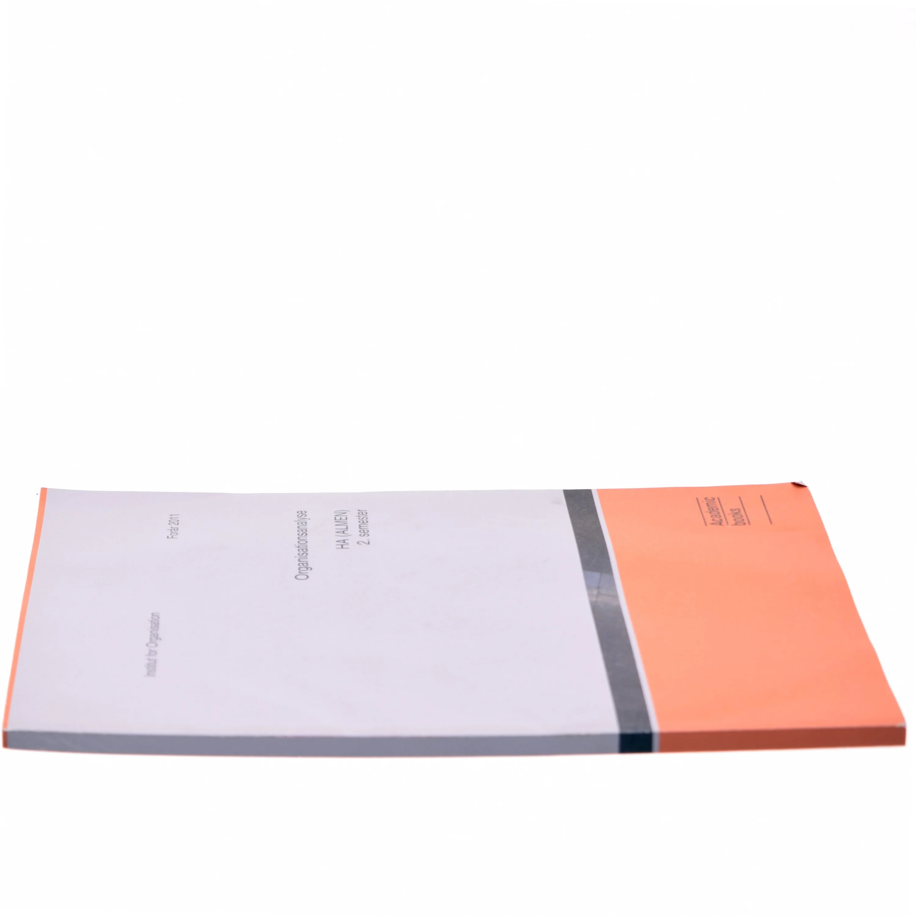 Organisationsanalyse af Copenhagen Business School. CBS. Department of Organization. IOA. Institut for Organisation. IOA. (Bog)