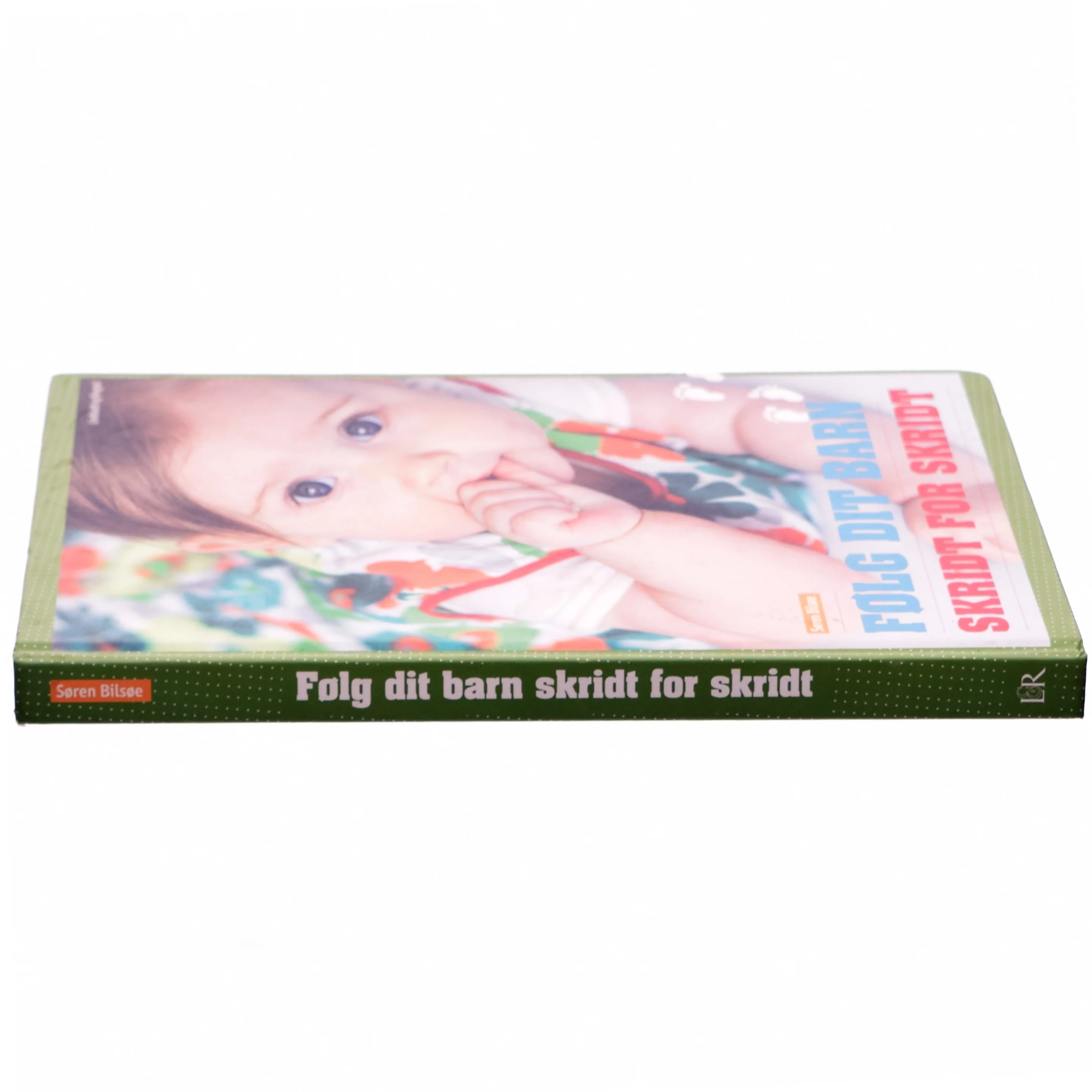 Følg dit barn skridt for skridt af Søren Bilsøe (Bog)