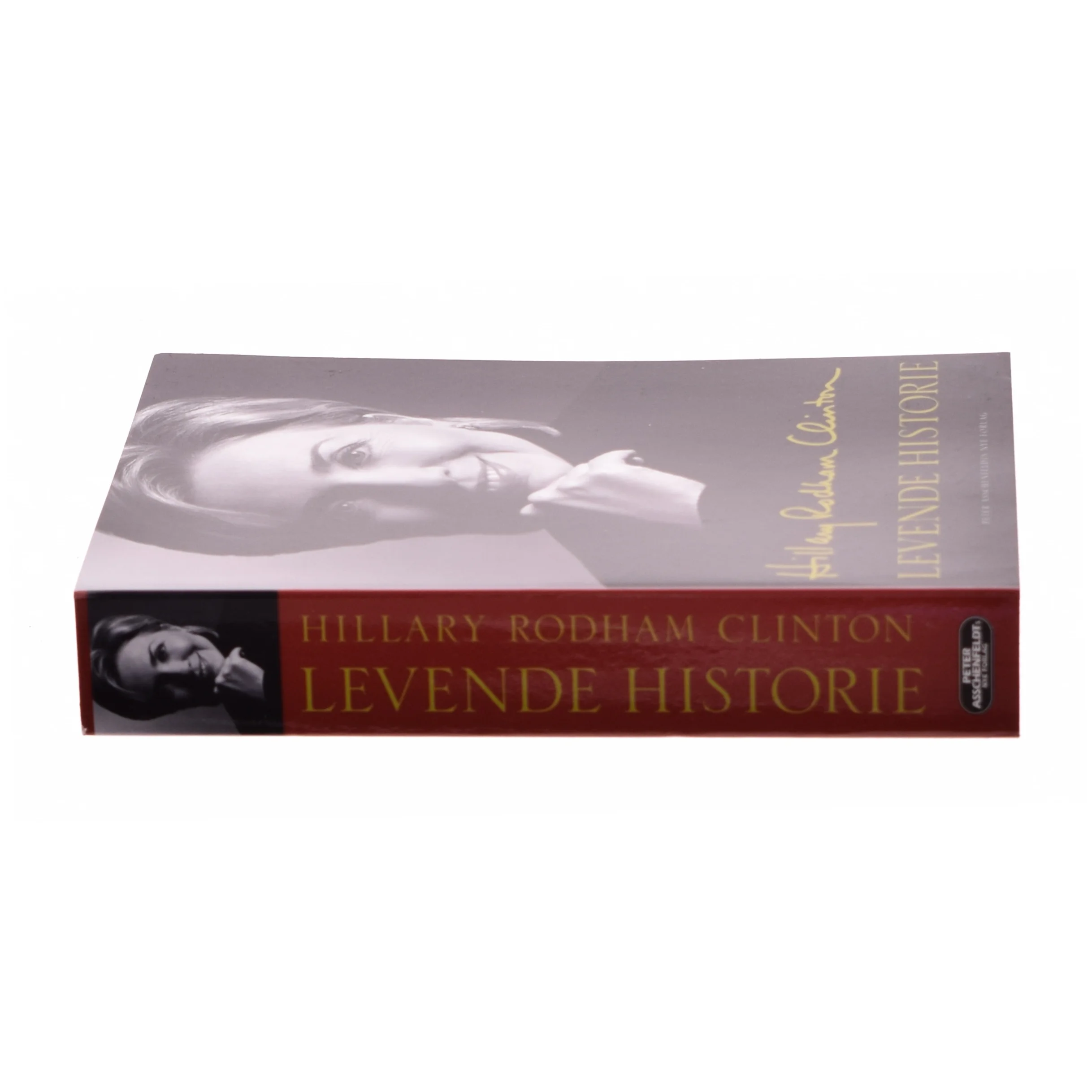 Levende historie af Hillary Rodham Clinton (Bog)