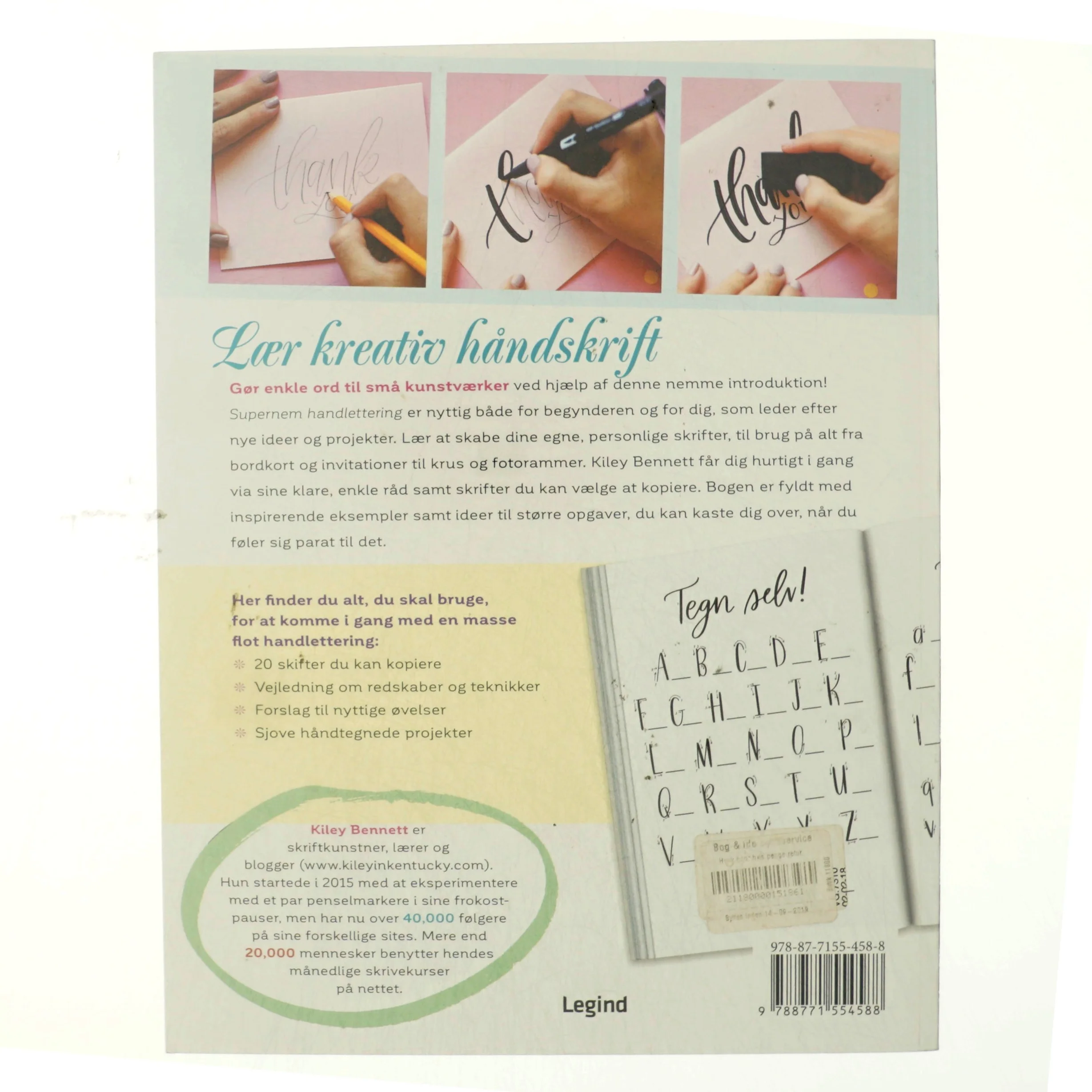 Supernem handlettering : 20 skrifter til at kopiere, nemme projekter, prøvesider m.m. af Kiley Bennett (Bog)