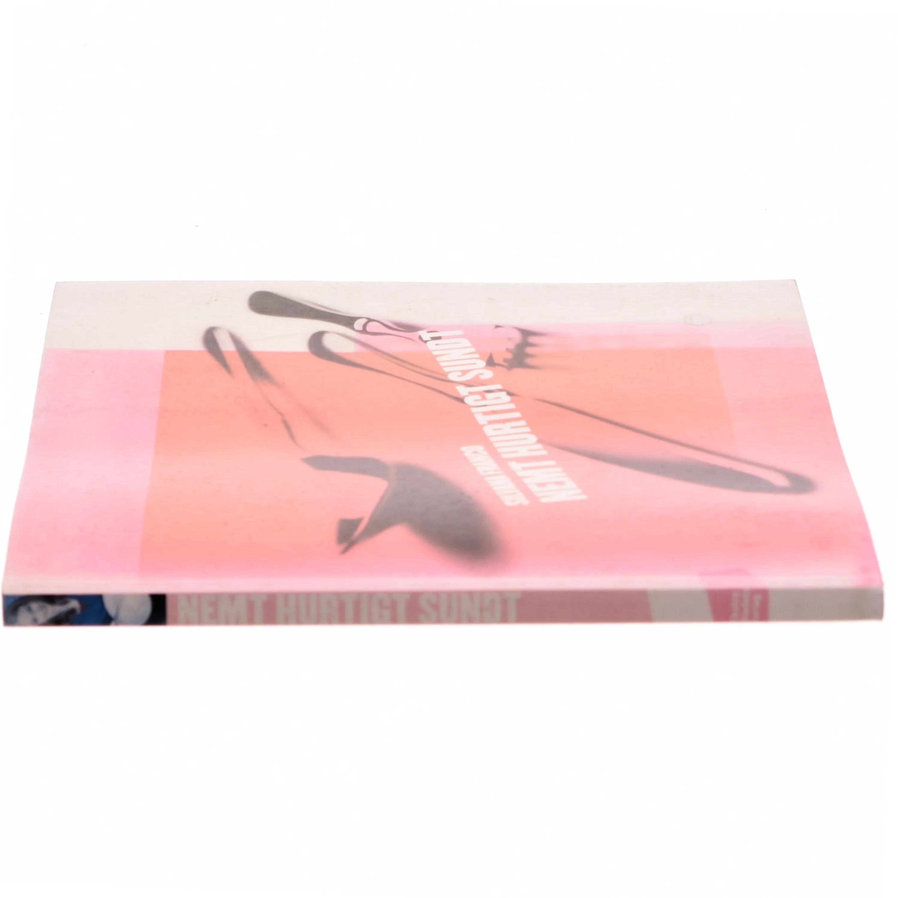 Nemt, hurtigt, sundt af Silvana Franco (Bog)