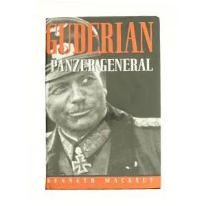 Guderian: Panzer General-Revised Edition (Greenhill Military Paperback) af Kenneth Macksey (Bog)