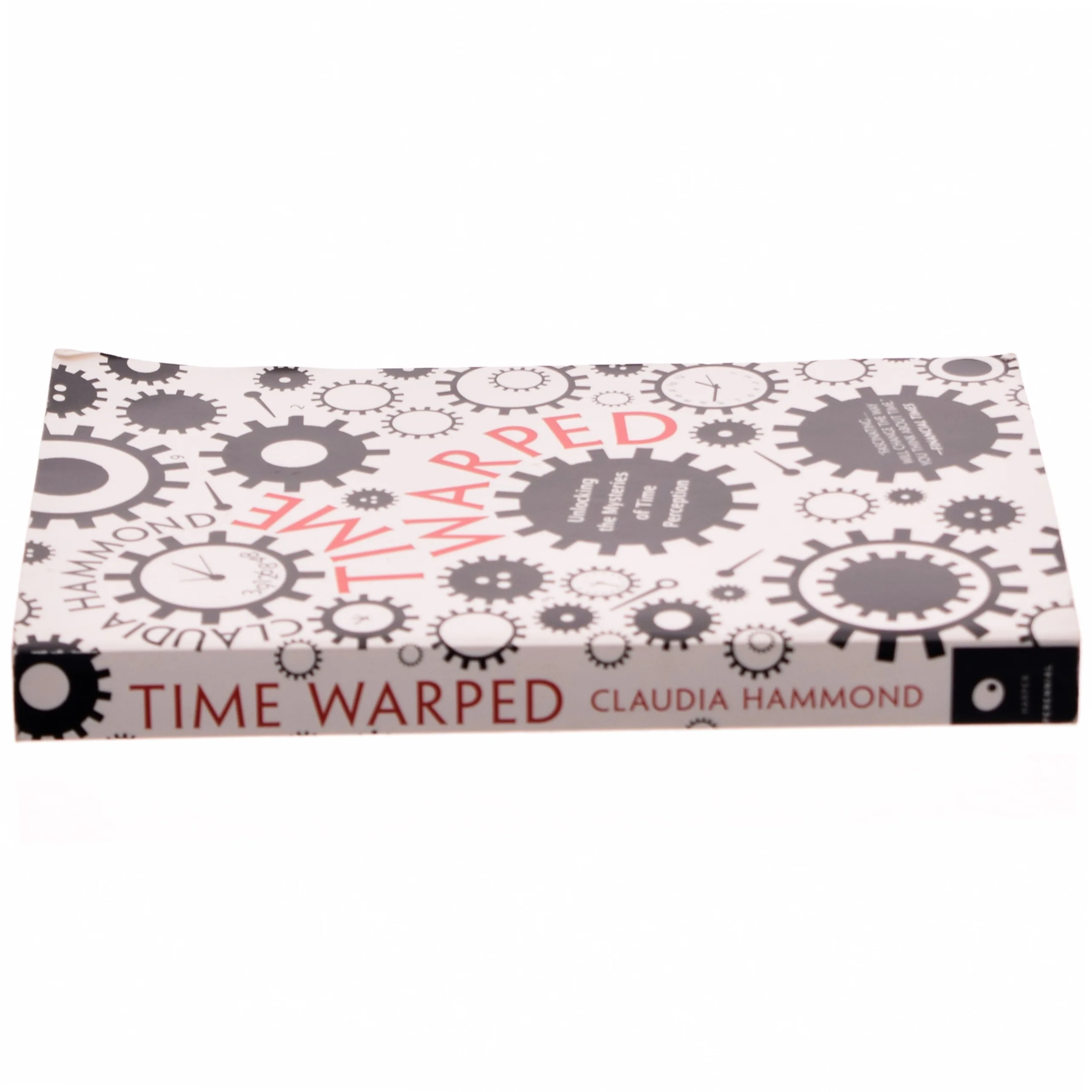 Time Warped af Claudia Hammond (Bog)