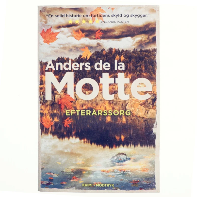 Efterårssorg af Anders De la Motte (Bog)