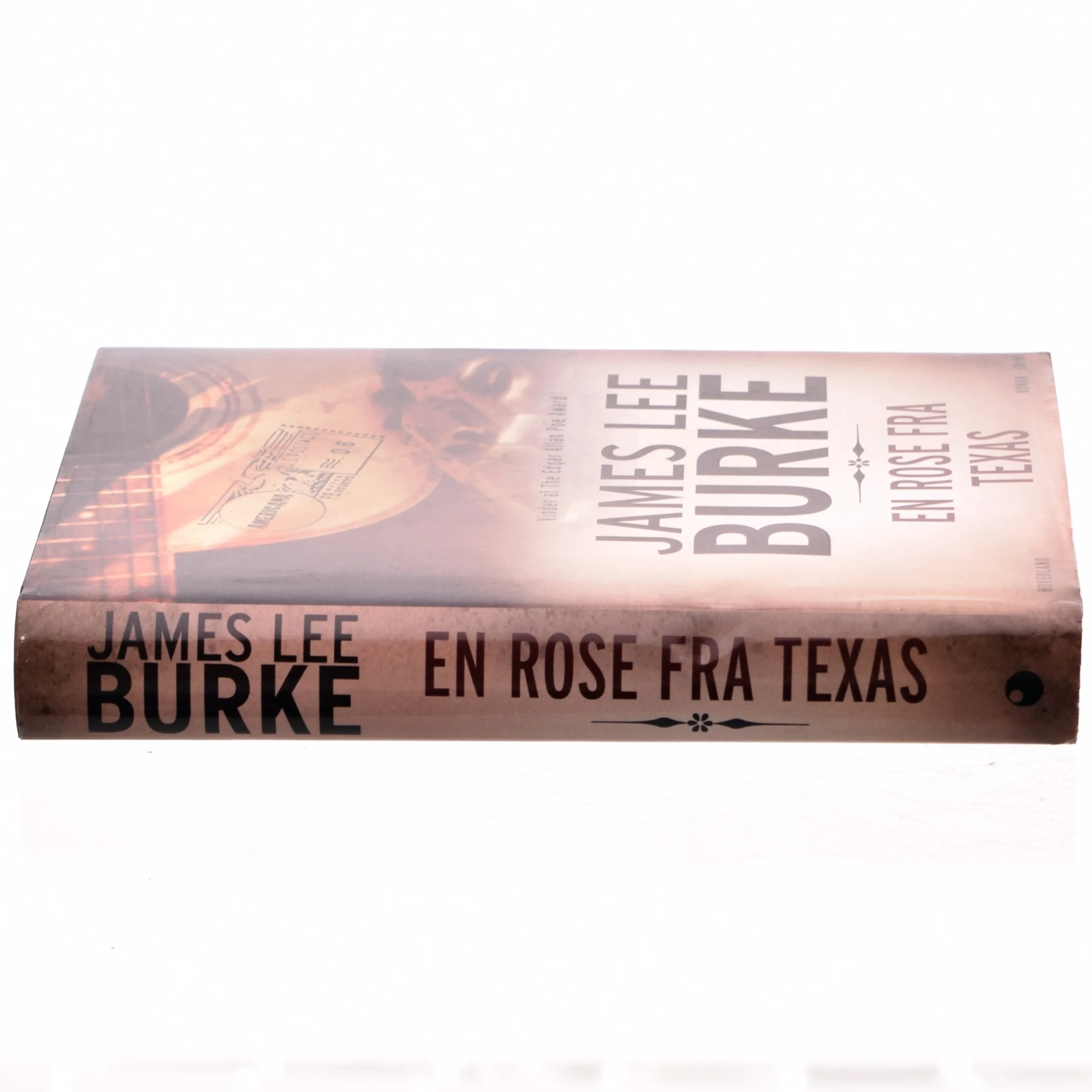 En rose fra Texas : roman, krimi af James Lee Burke (Bog)
