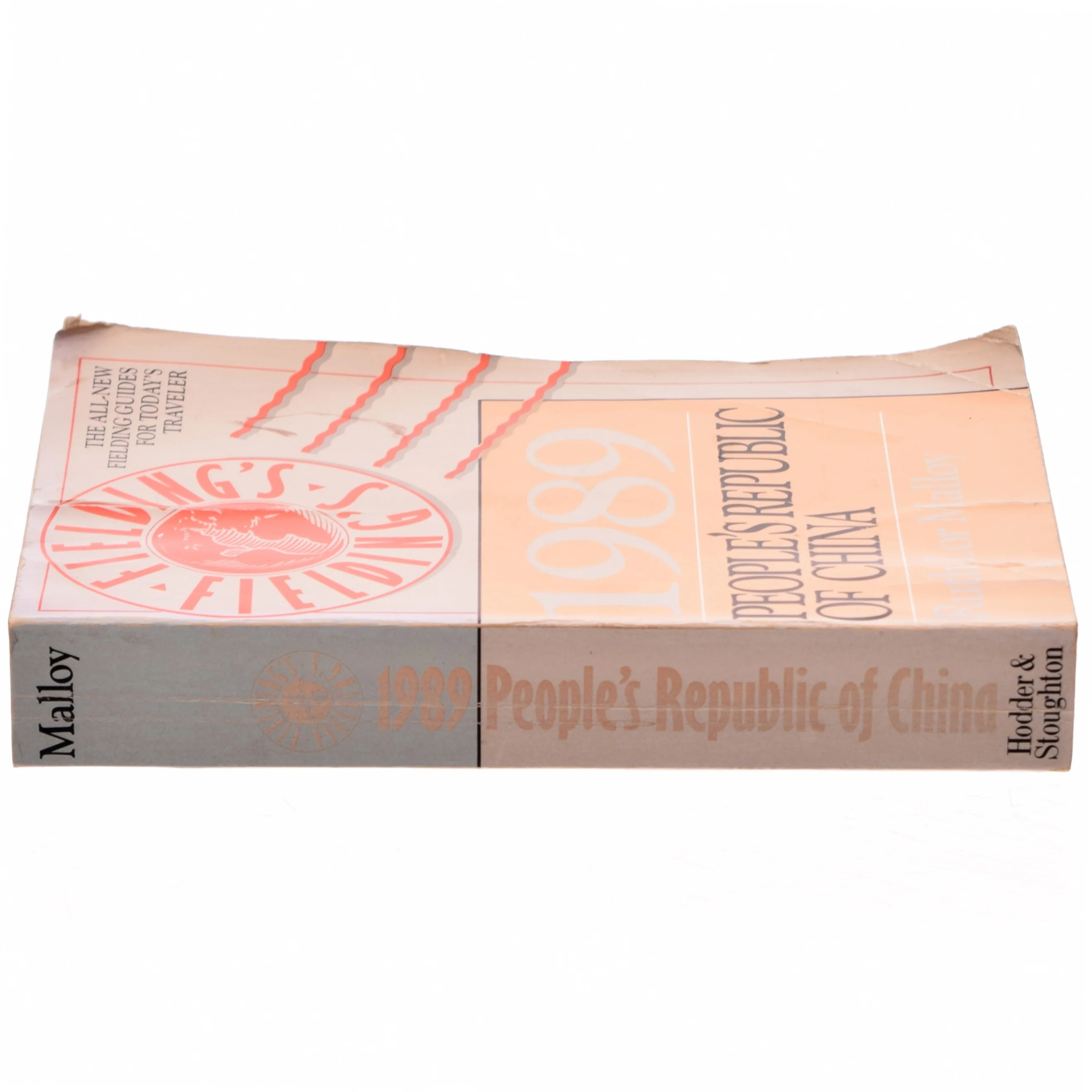 Fielding's People's Republic of China 1989 af Ruth Lor Malloy (Bog)