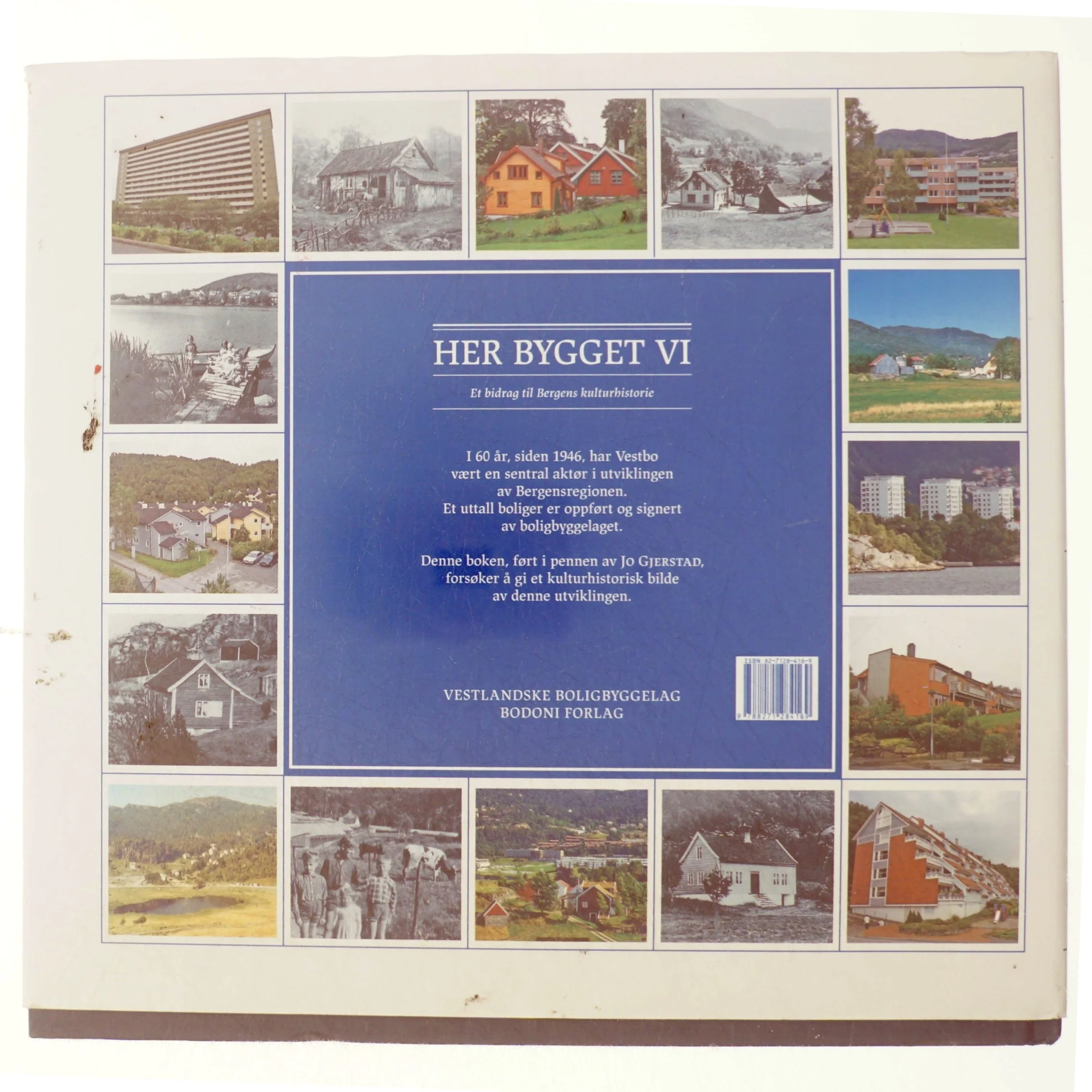 Her bygget vi af Jo Gjerstad (Bog)