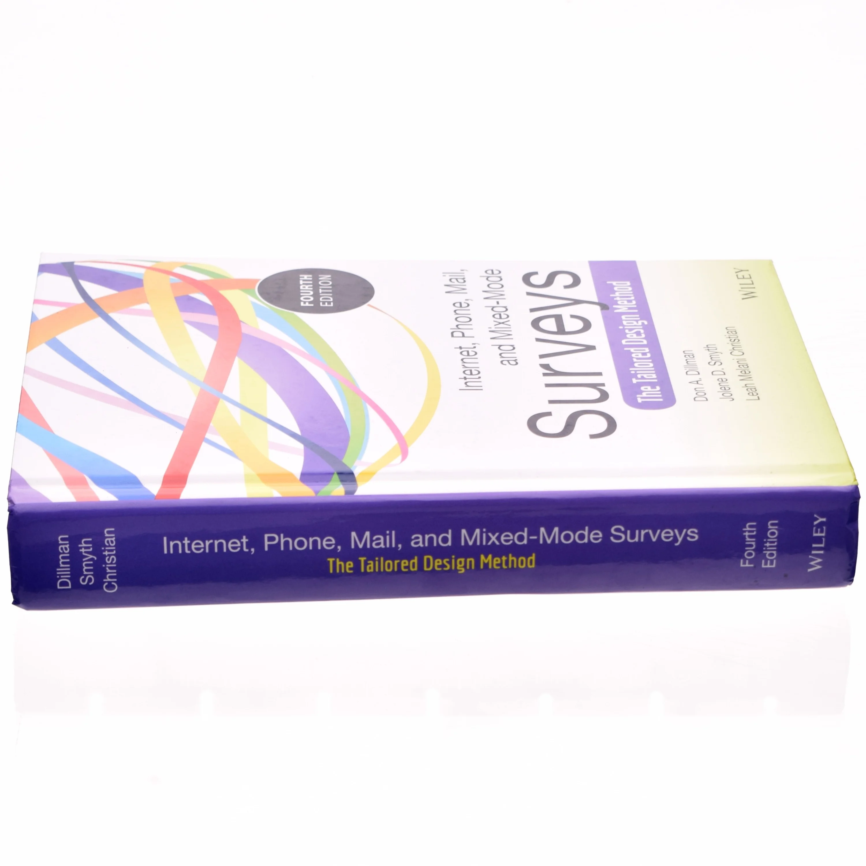 Internet, mail, and mixed-mode surveys : the tailored design method af Don A. Dillman (Bog)