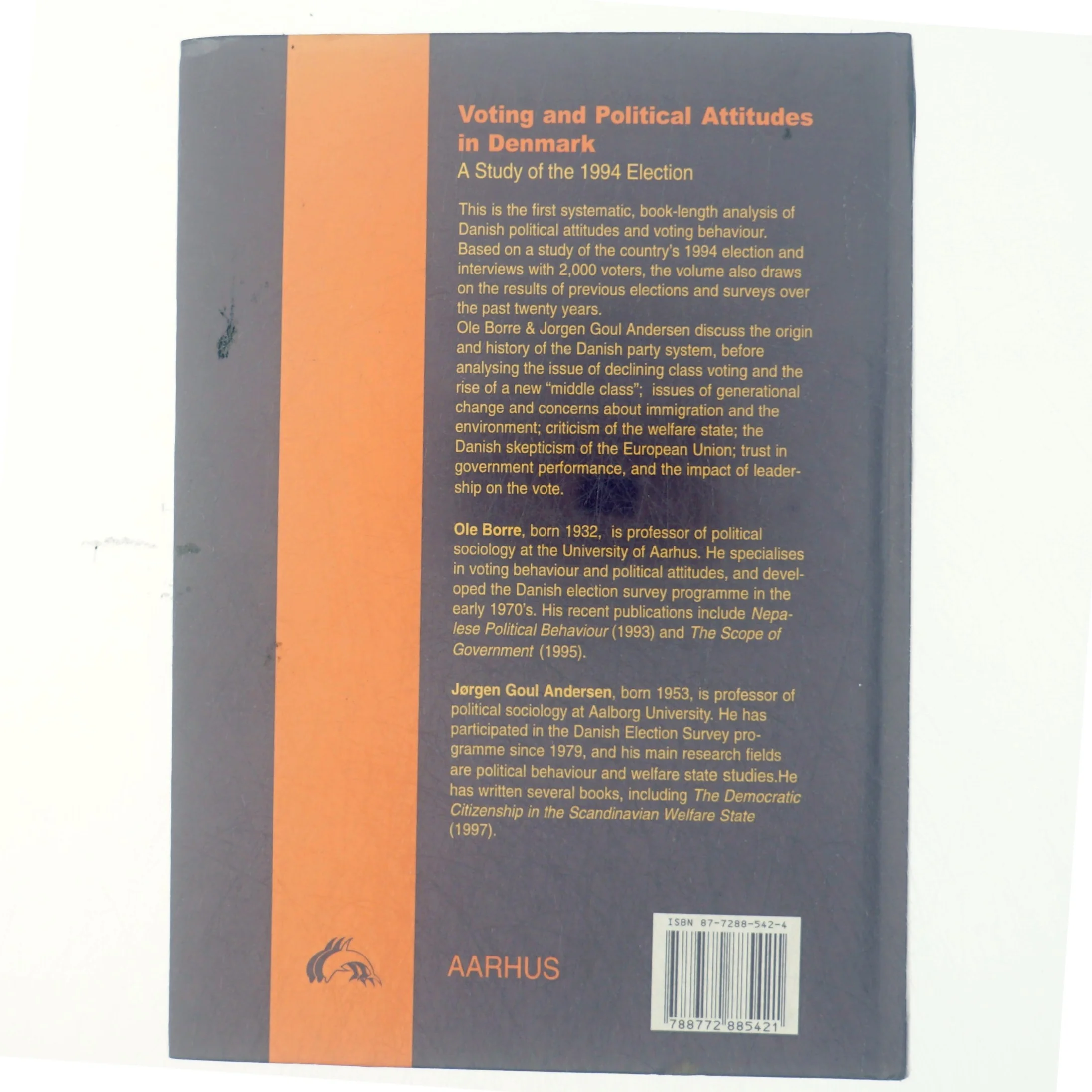 Voting and political attitudes in Denmark : a study of the 1994 election (Bog)
