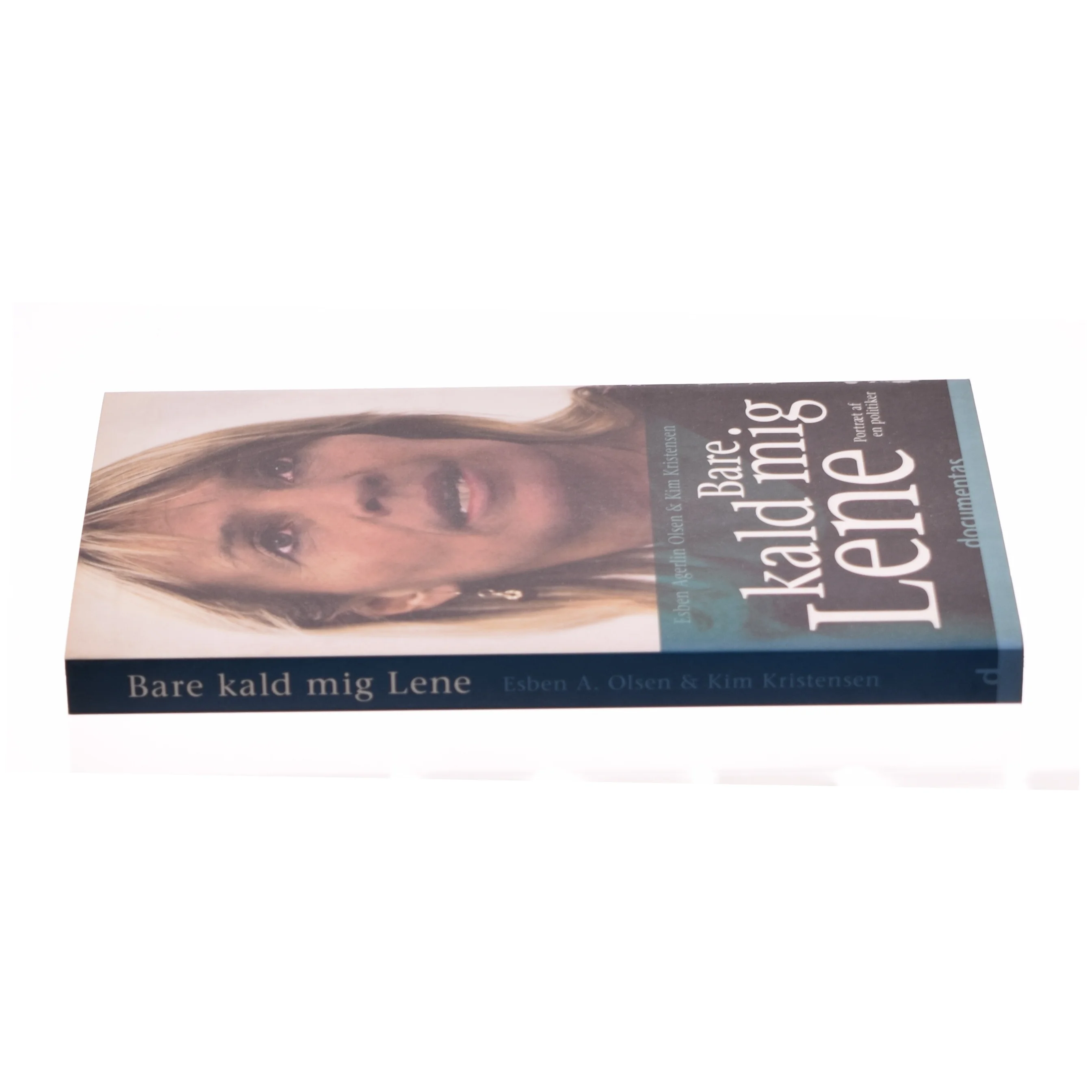 Bare kald mig Lene af Esben Agerlin Olsen, Kim Kristensen (f. 1965-07-21) (Bog)