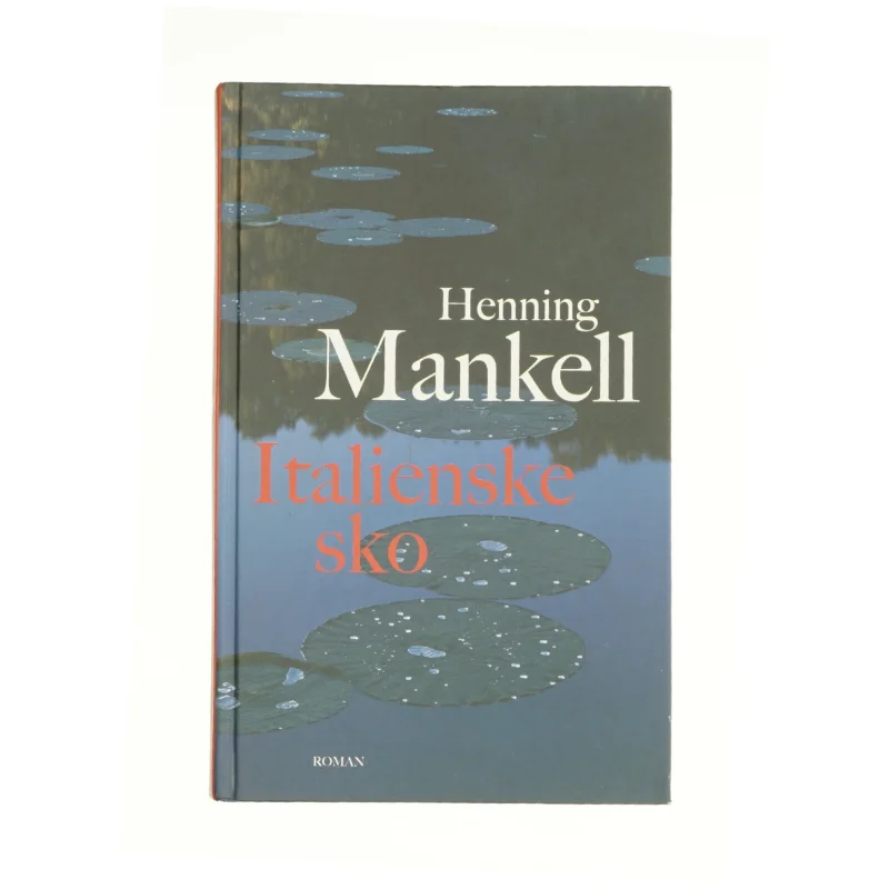 Italienske sko af Henning Mankell (Bog)