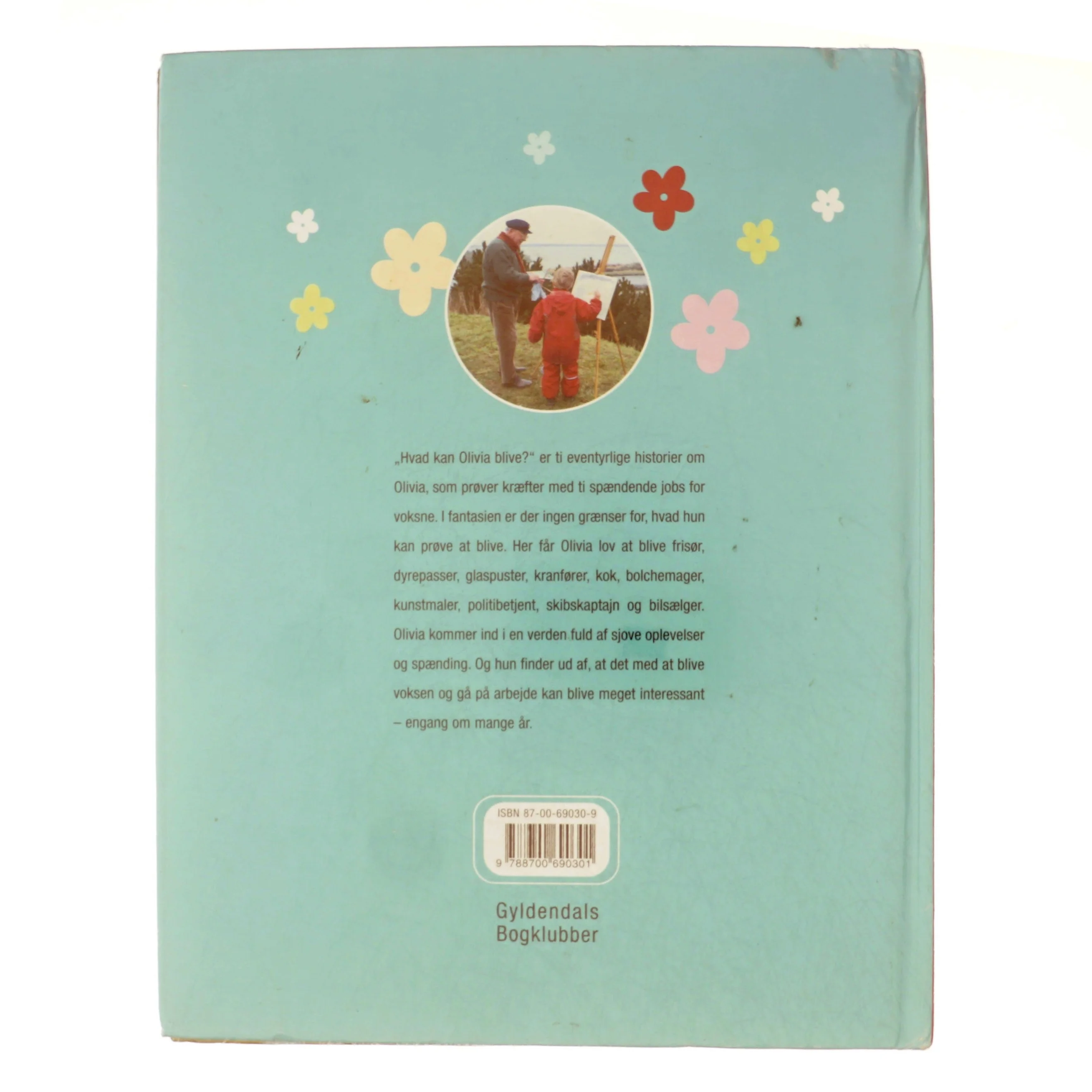 Hvad kan Olivia blive? af Keld Broksø, Thomas Tolstrup (Bog)