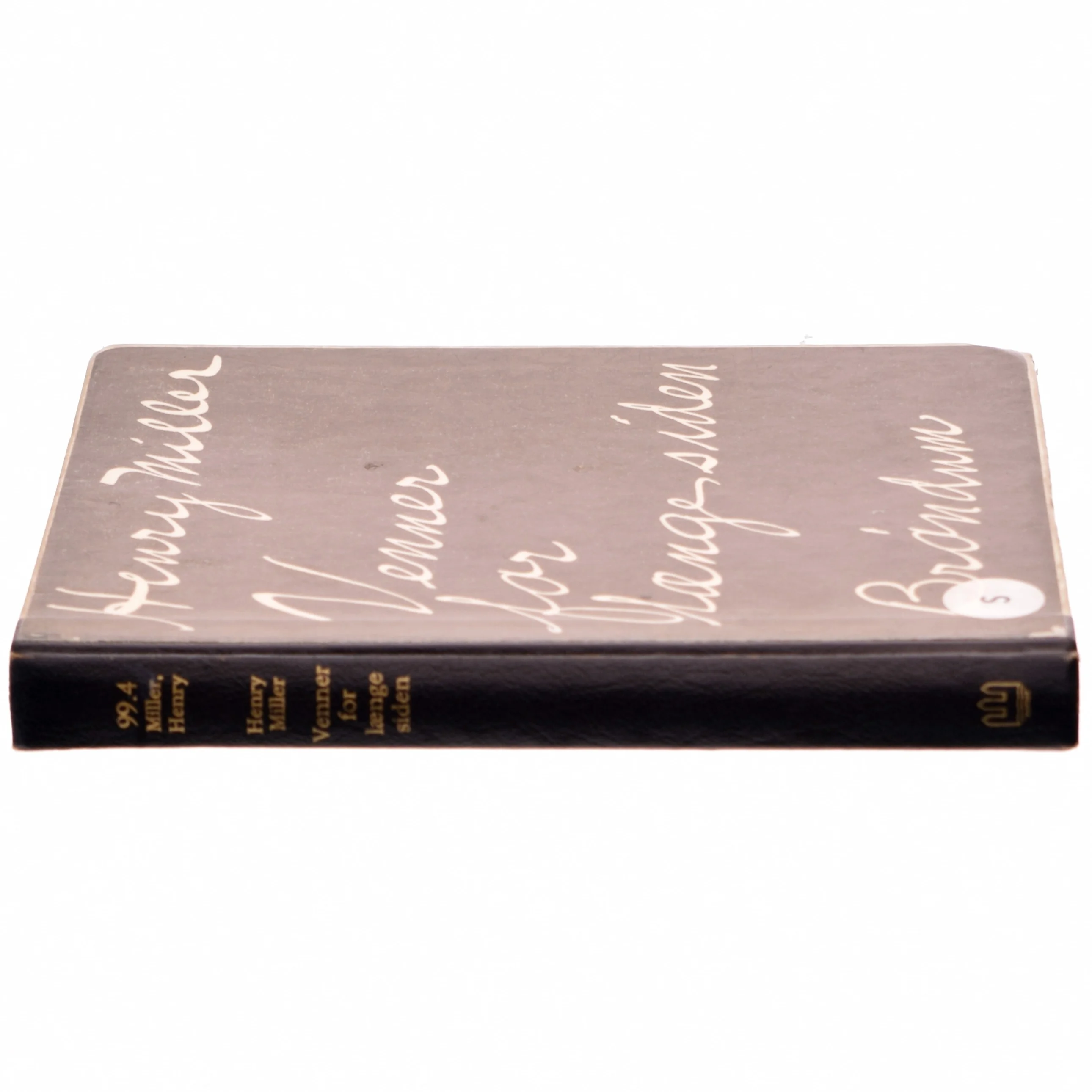 Henry Miller, Venner for længe siden