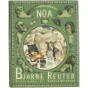 Noa af Bjarne Reuter (Bog)