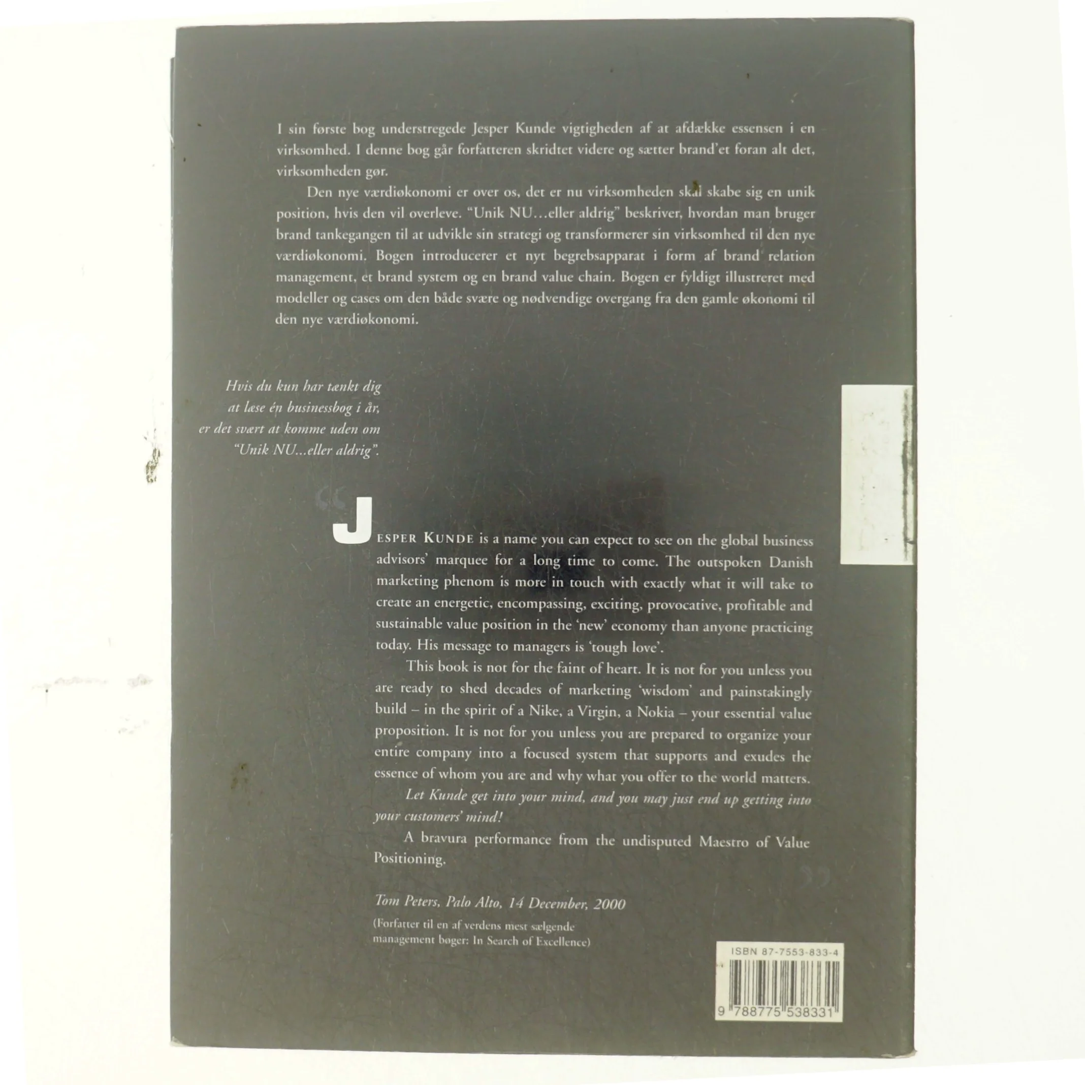 Unik nu - eller aldrig : brand'et driver virksomheden i den nye værdiøkonomi (Bog)