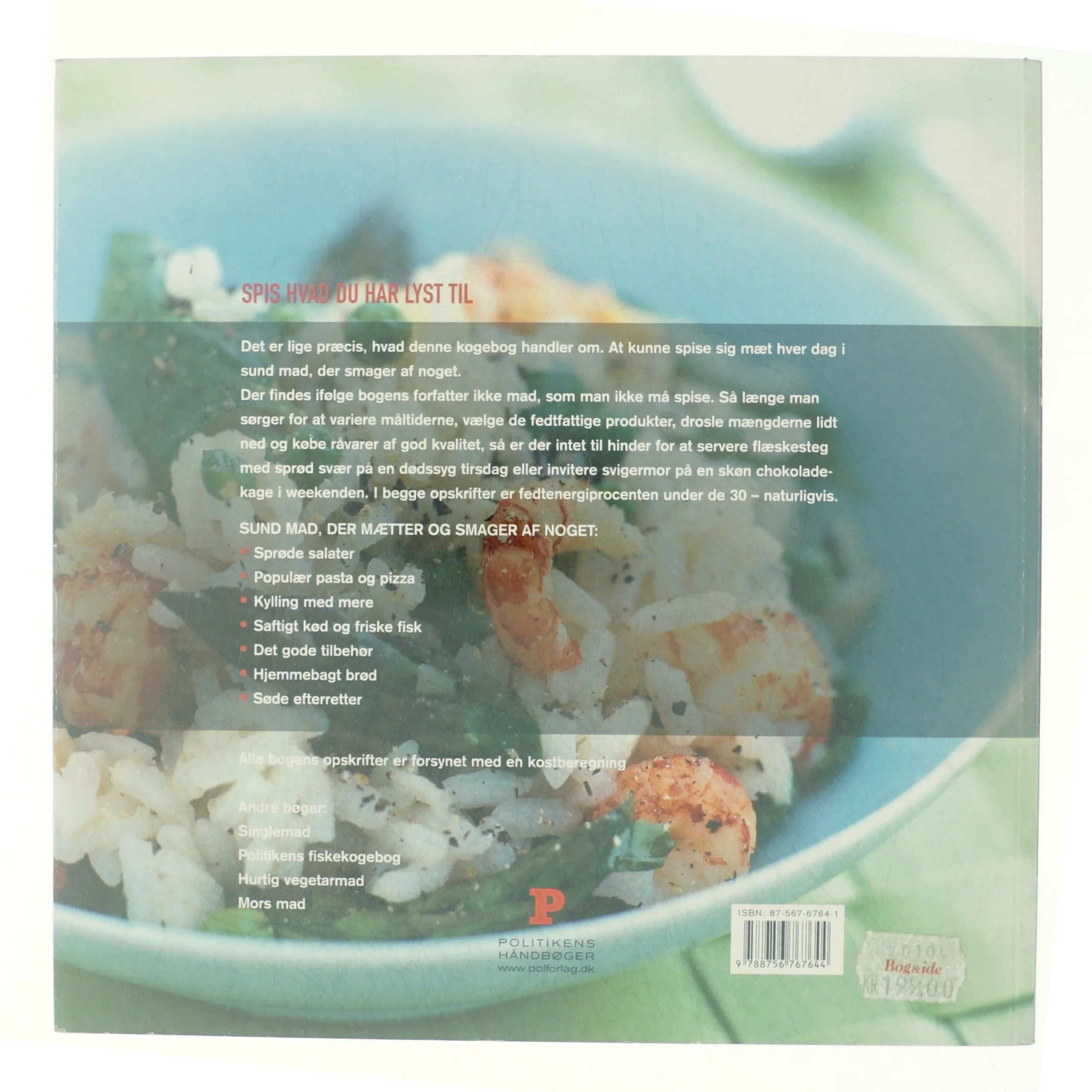 Slank på den fede måde! af Lone Kjær (Bog)