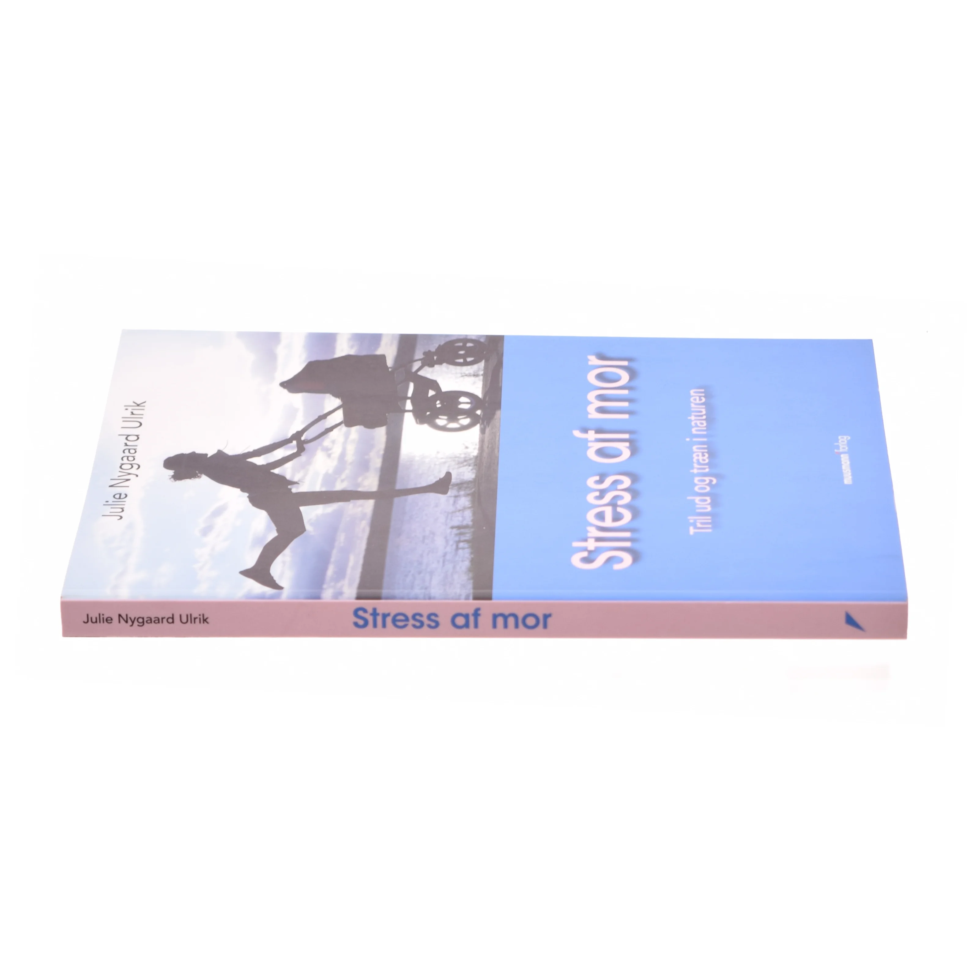 Stress af mor af Julie Nygaard Ulrik (Bog)