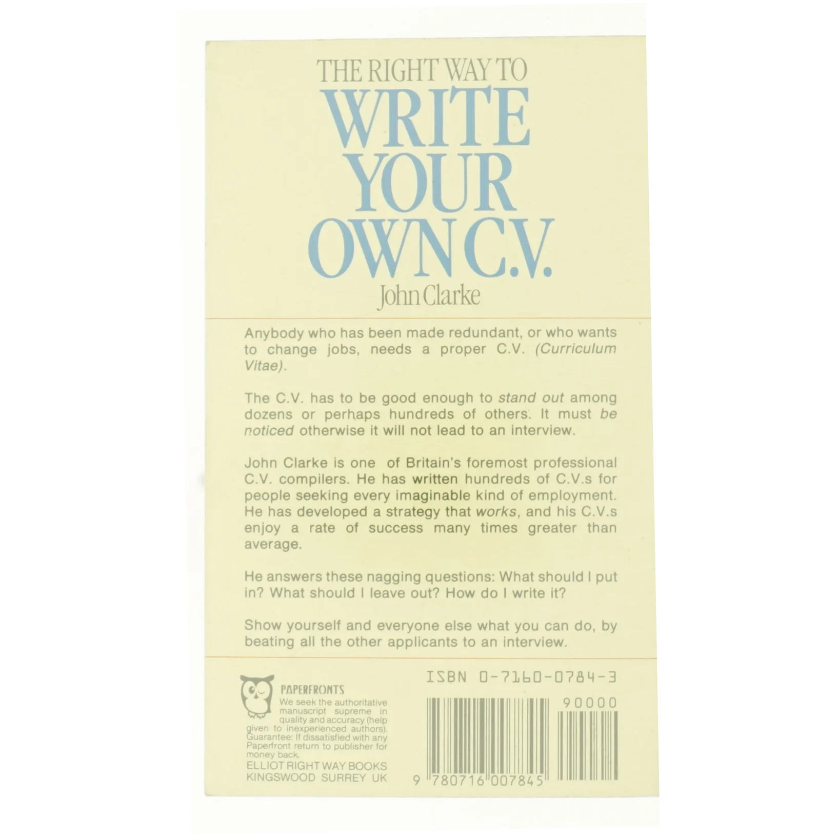 Right Way to Write Your Own CV af John Clarke (Bog)