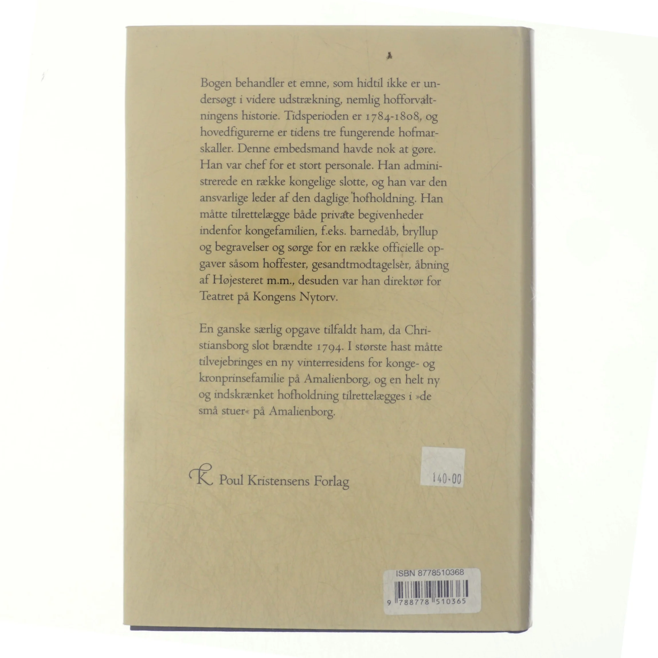 Fra Christiansborg til Amalienborg : en begivenhedsrig periode i den danske hofforvaltnings historie - 1784-1808 af Harald Jørgensen (f. 1907) (Bog)