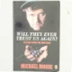 Will They Ever Trust Us Again? af Michael Moore (Bog)