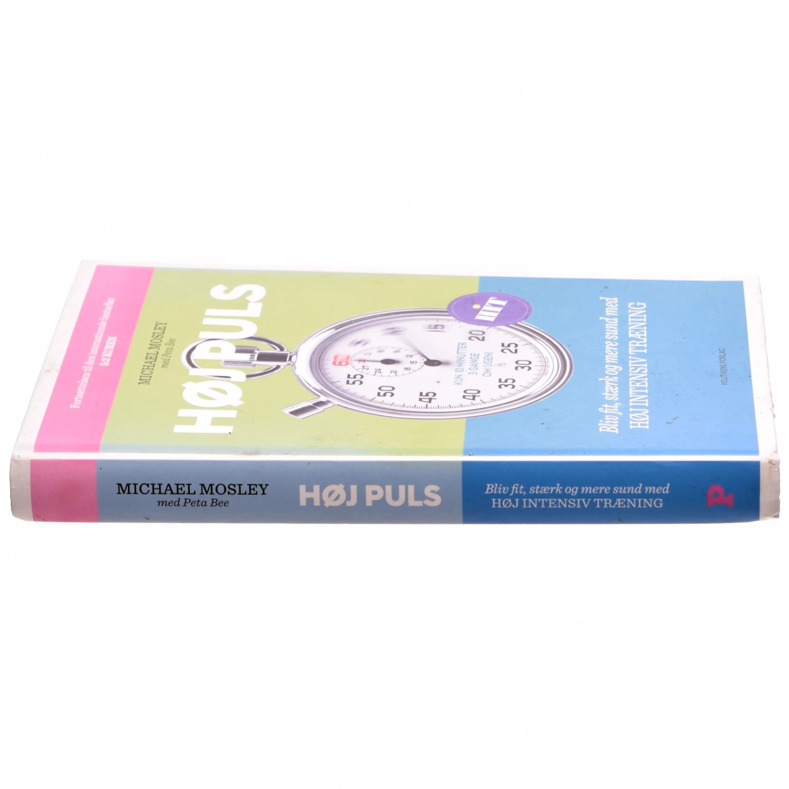 Høj puls : bliv fit, stærk og mere sund med højintensiv træning af Michael Mosley (Bog)