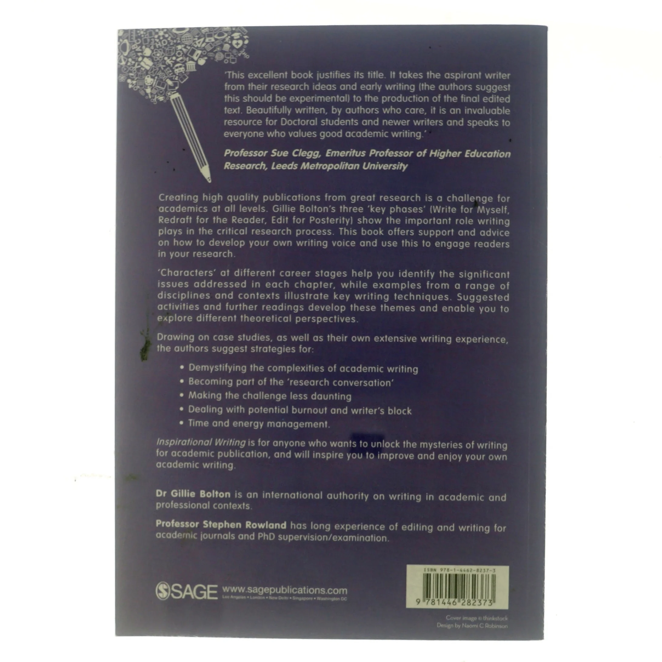 Inspirational Writing for Academic Publication af Gillie Bolton, Stephen Rowland (Bog)