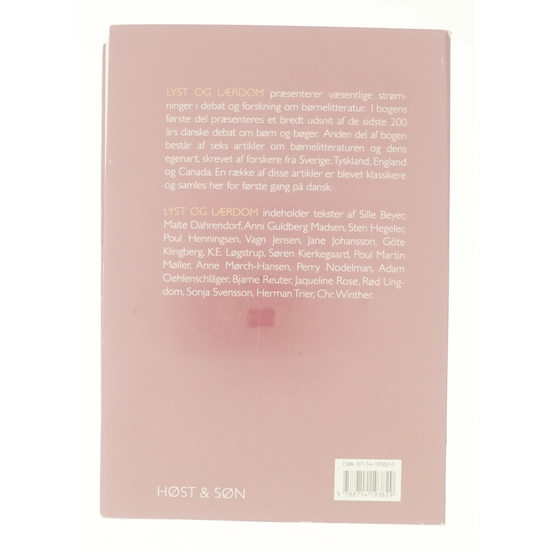 Lyst og lærdom : debat og forskning om børnelitteratur af Torben Weinreich (Bog)