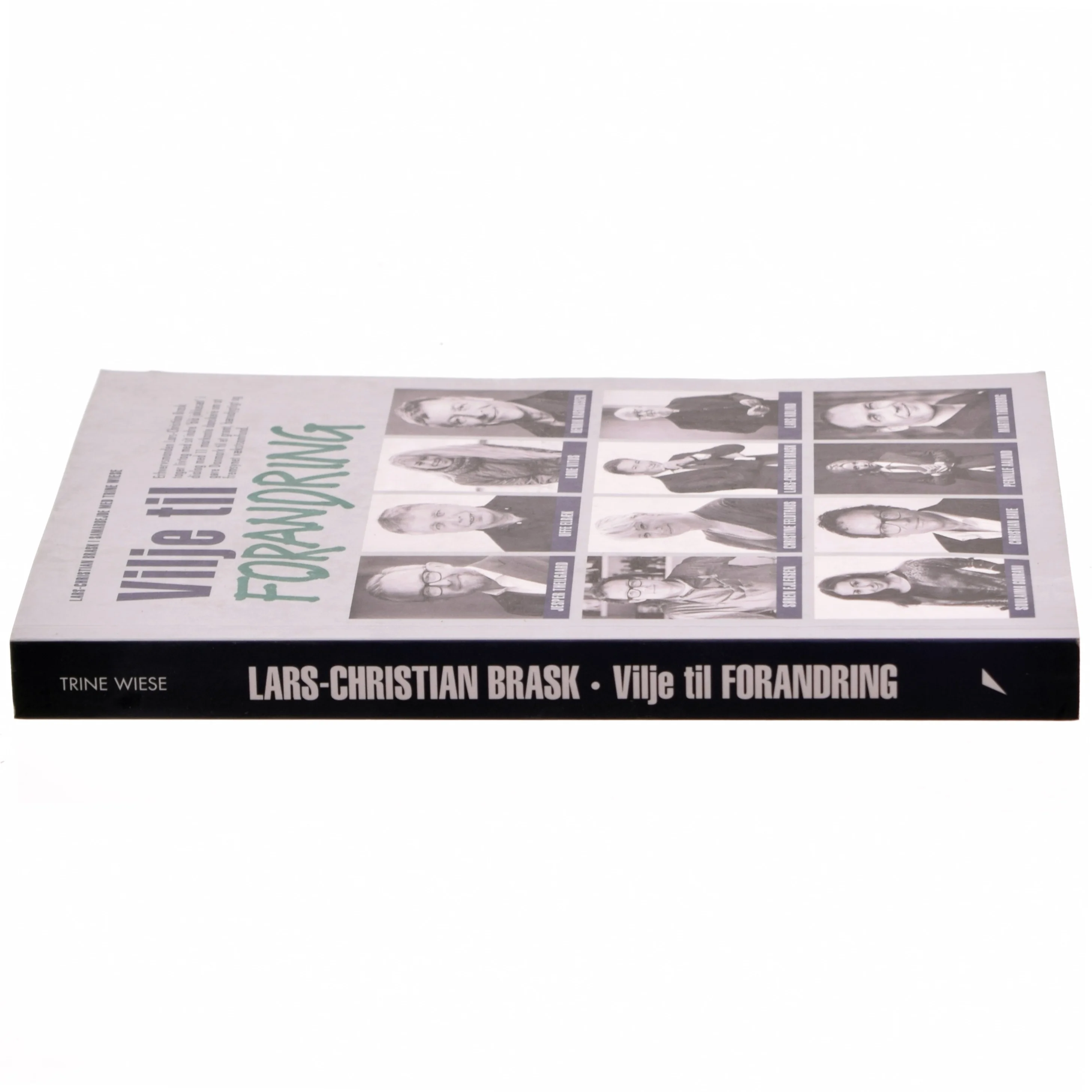 Vilje til forandring af Lars-Christian Brask (Bog)